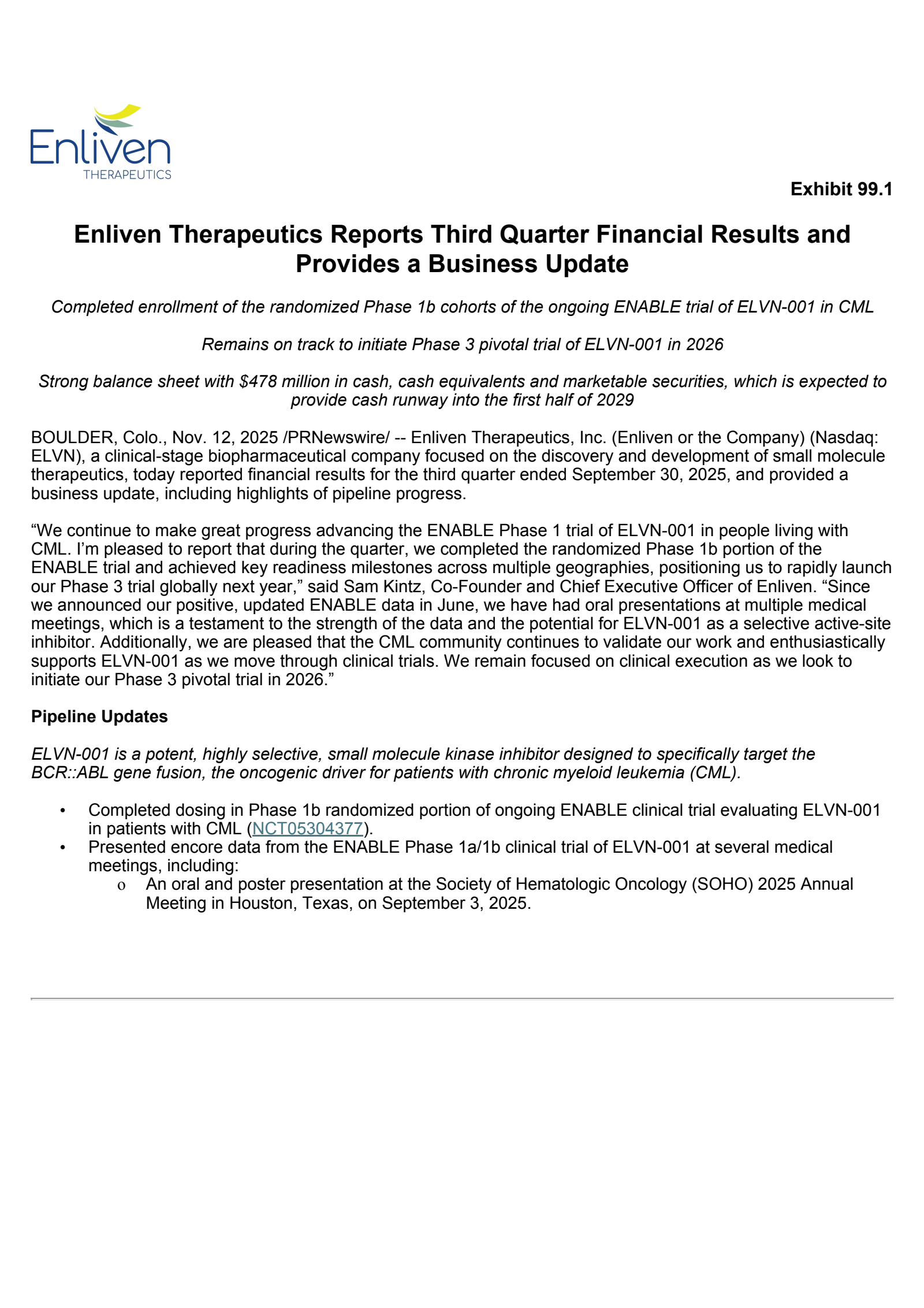 Enliven Therapeutics' Q3 2025 Earnings Release