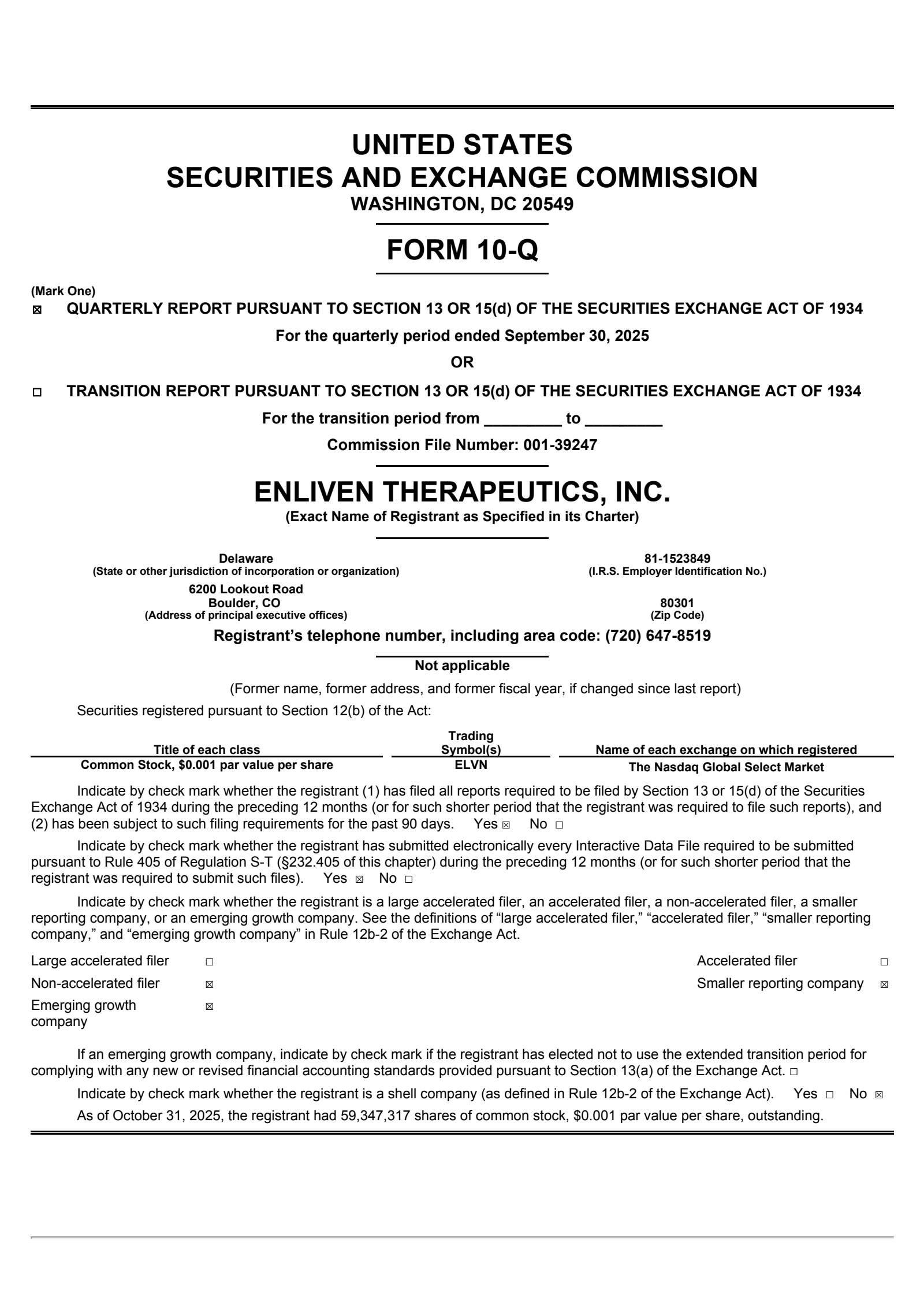 Enliven Therapeutics' Q3 2025 Quarterly Report