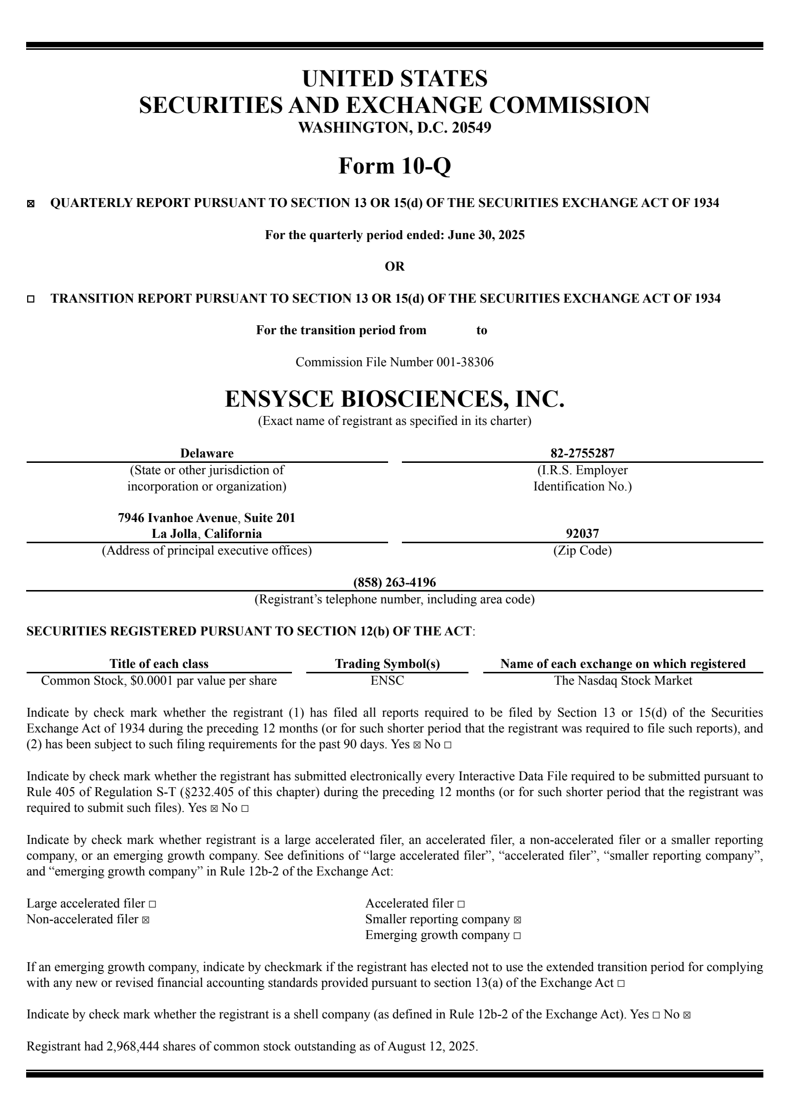 Ensysce Biosciences' Q2 2025 Quarterly report