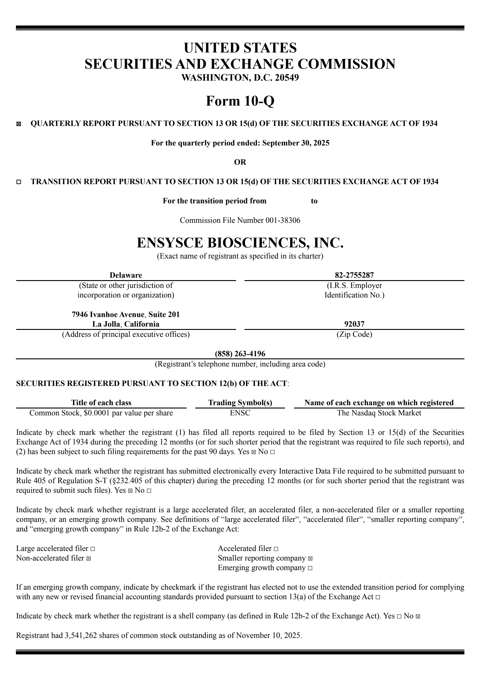 Ensysce Biosciences' Q3 2025 Quarterly Report