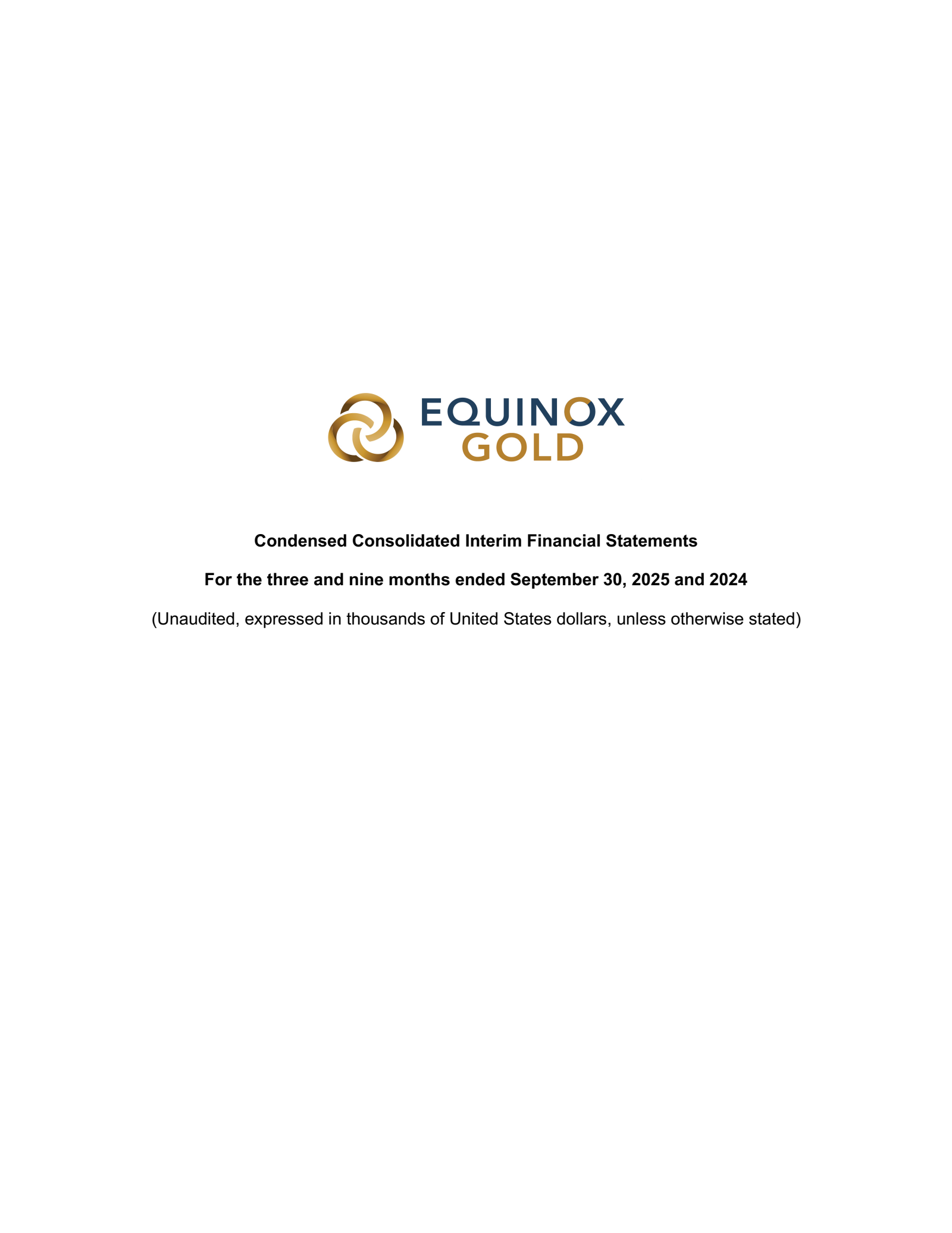 Equinox Gold's Q3 2025 Interim report