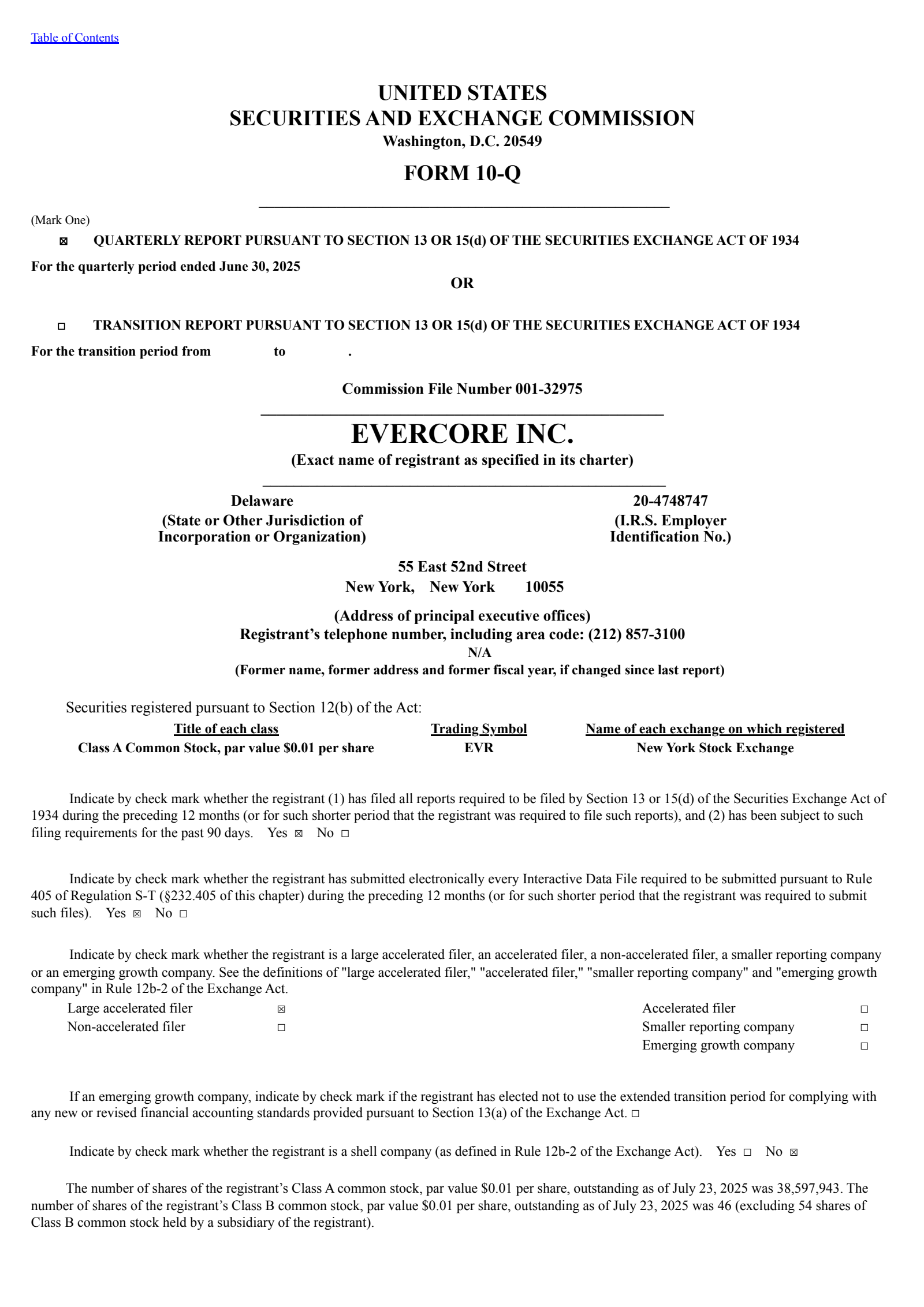 Evercore's Q2 2025 Quarterly report