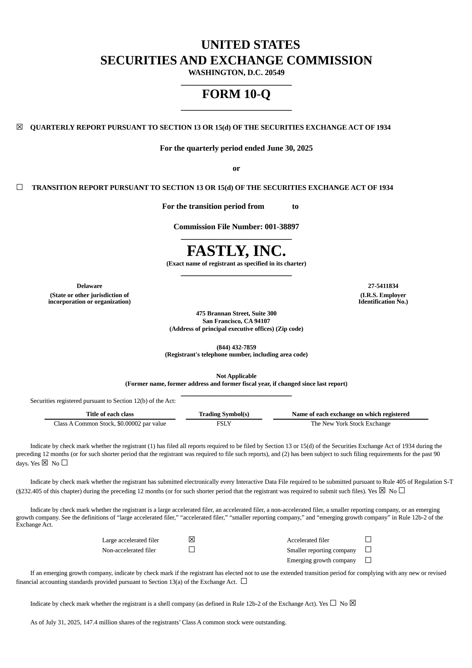 Fastly's Q2 2025 Quarterly report