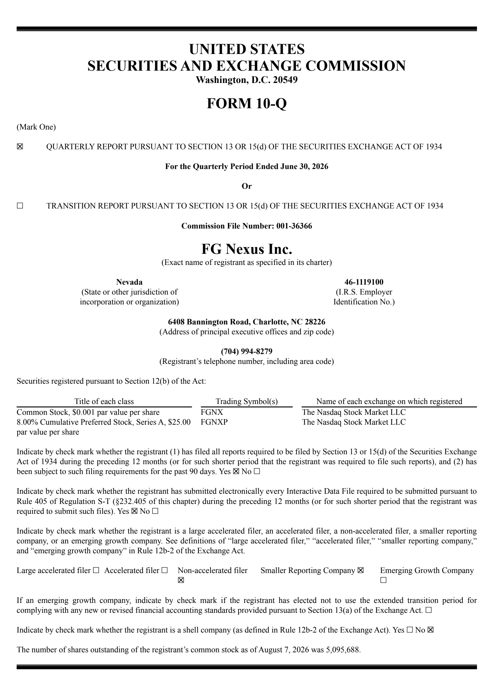 FG Nexus' Q2 2026 Quarterly report