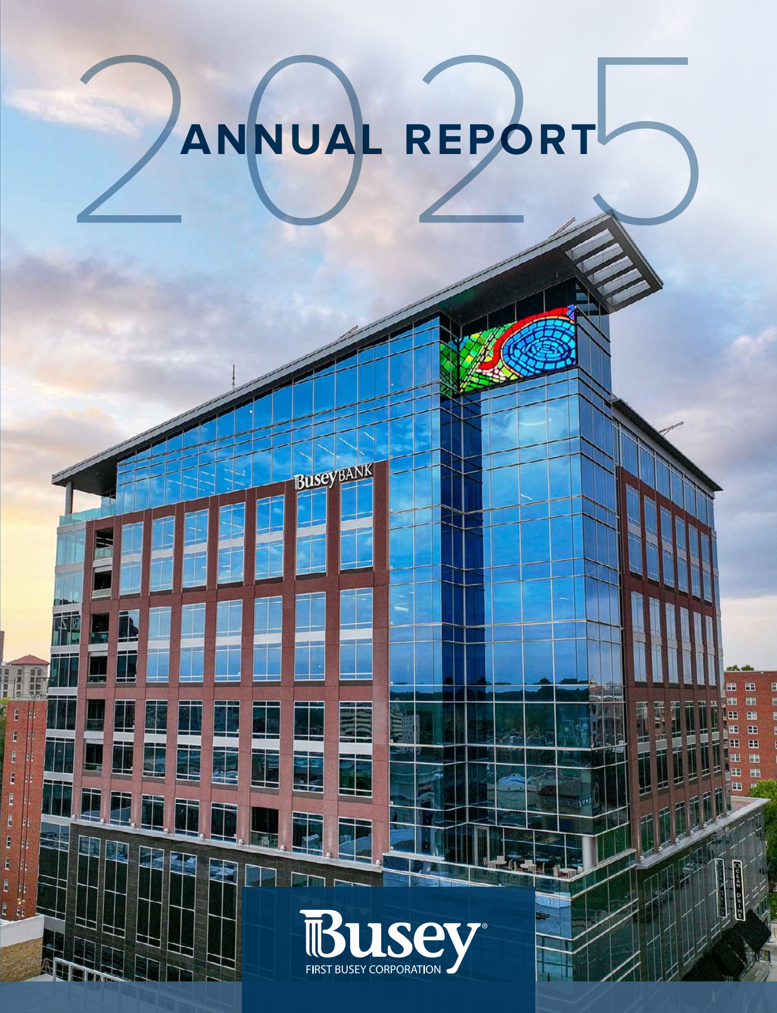 First Busey's Q4 2025 Annual report