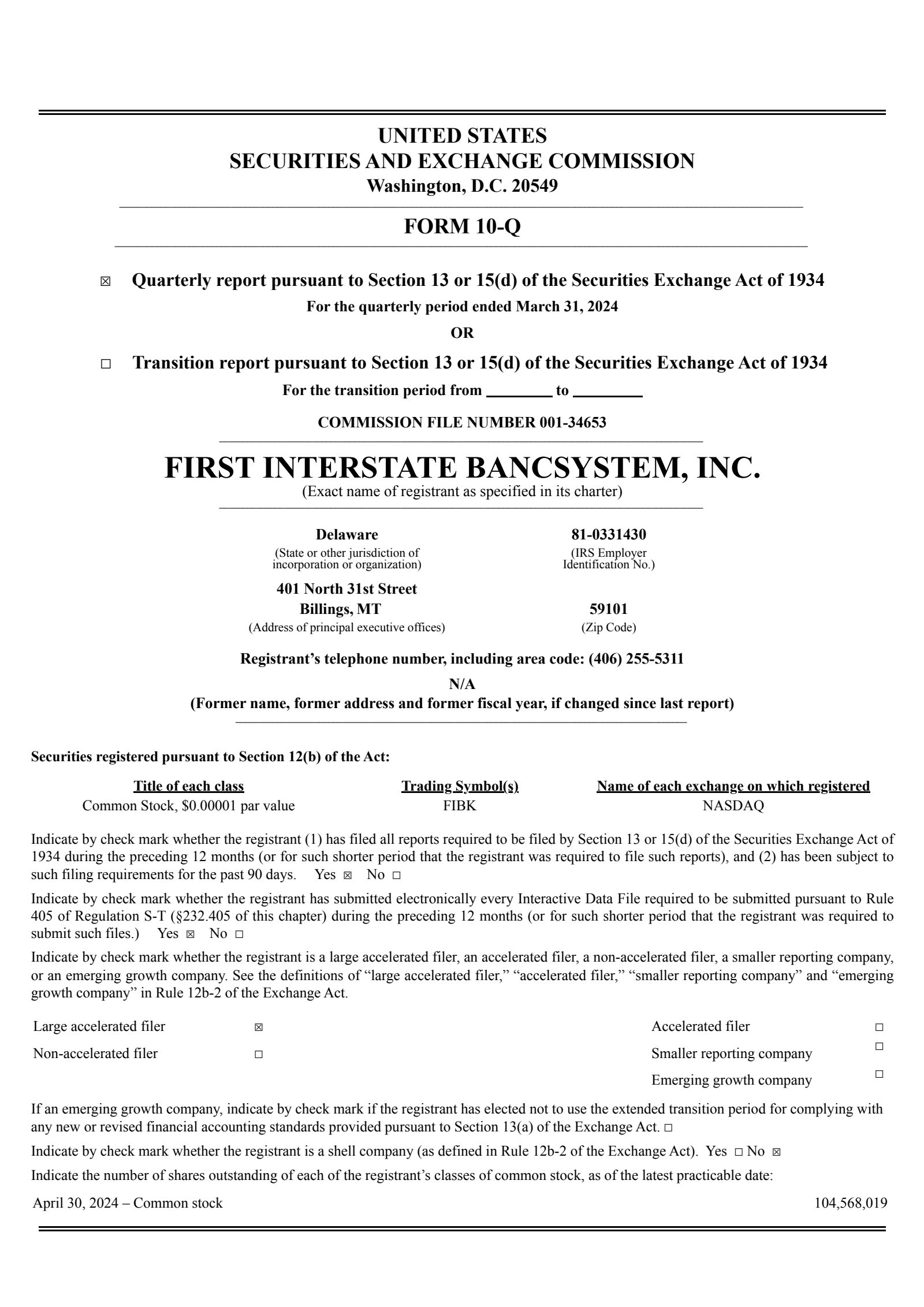 First Interstate BancSystem's Q1 2024 Quarterly report