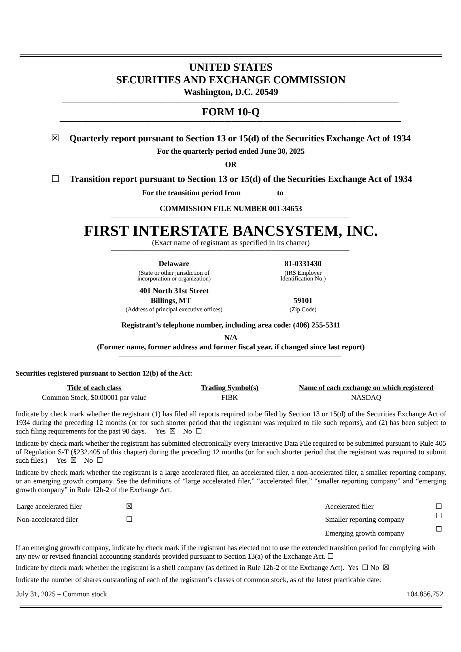 First Interstate BancSystem's Q2 2025 Quarterly report
