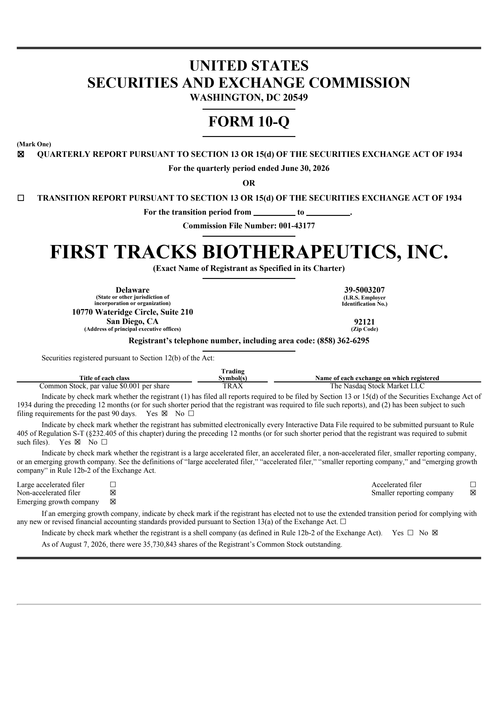 First Tracks Biotherapeutics' Q2 2026 Quarterly report