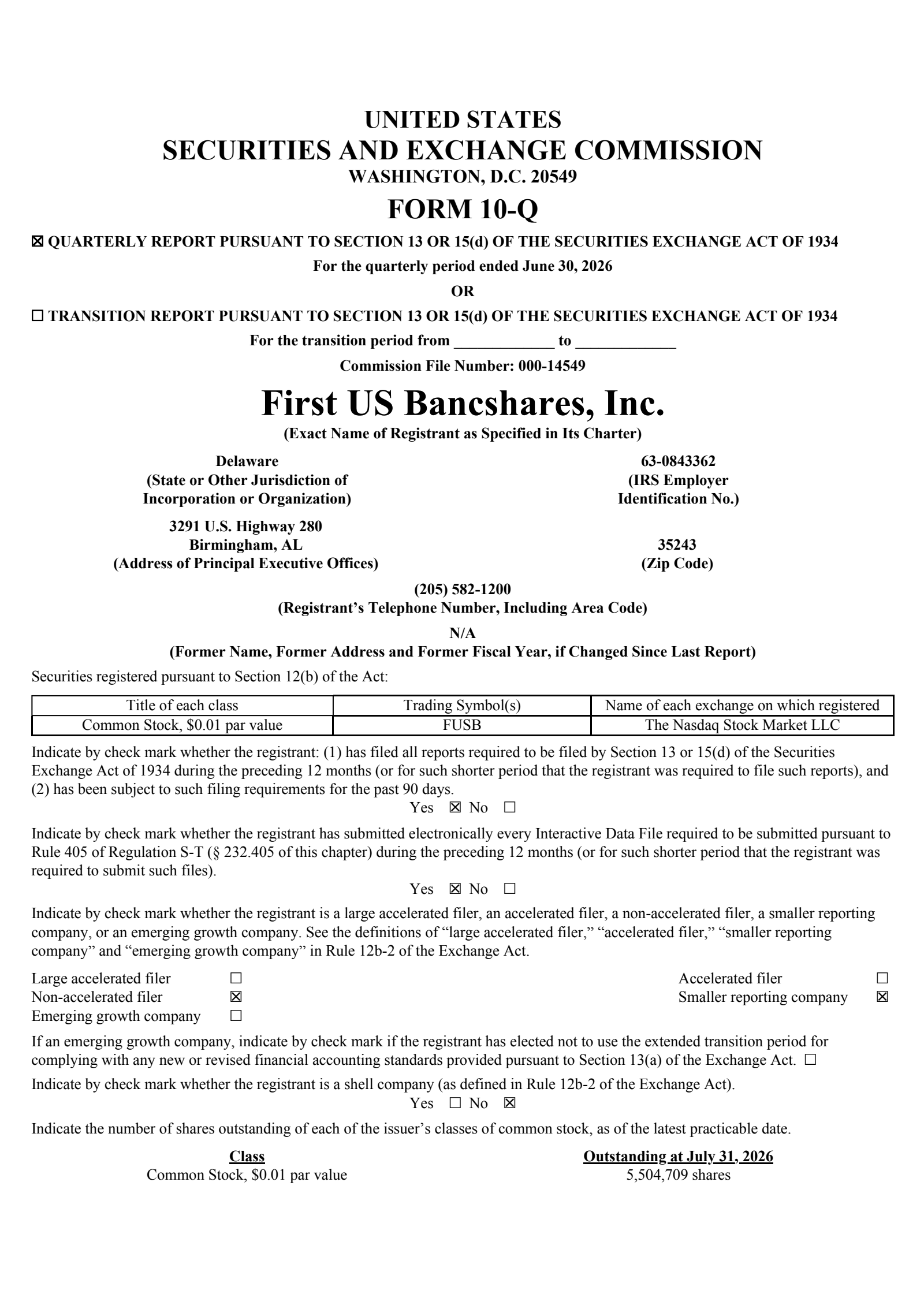 First Us Bancsh's Q2 2026 Quarterly report