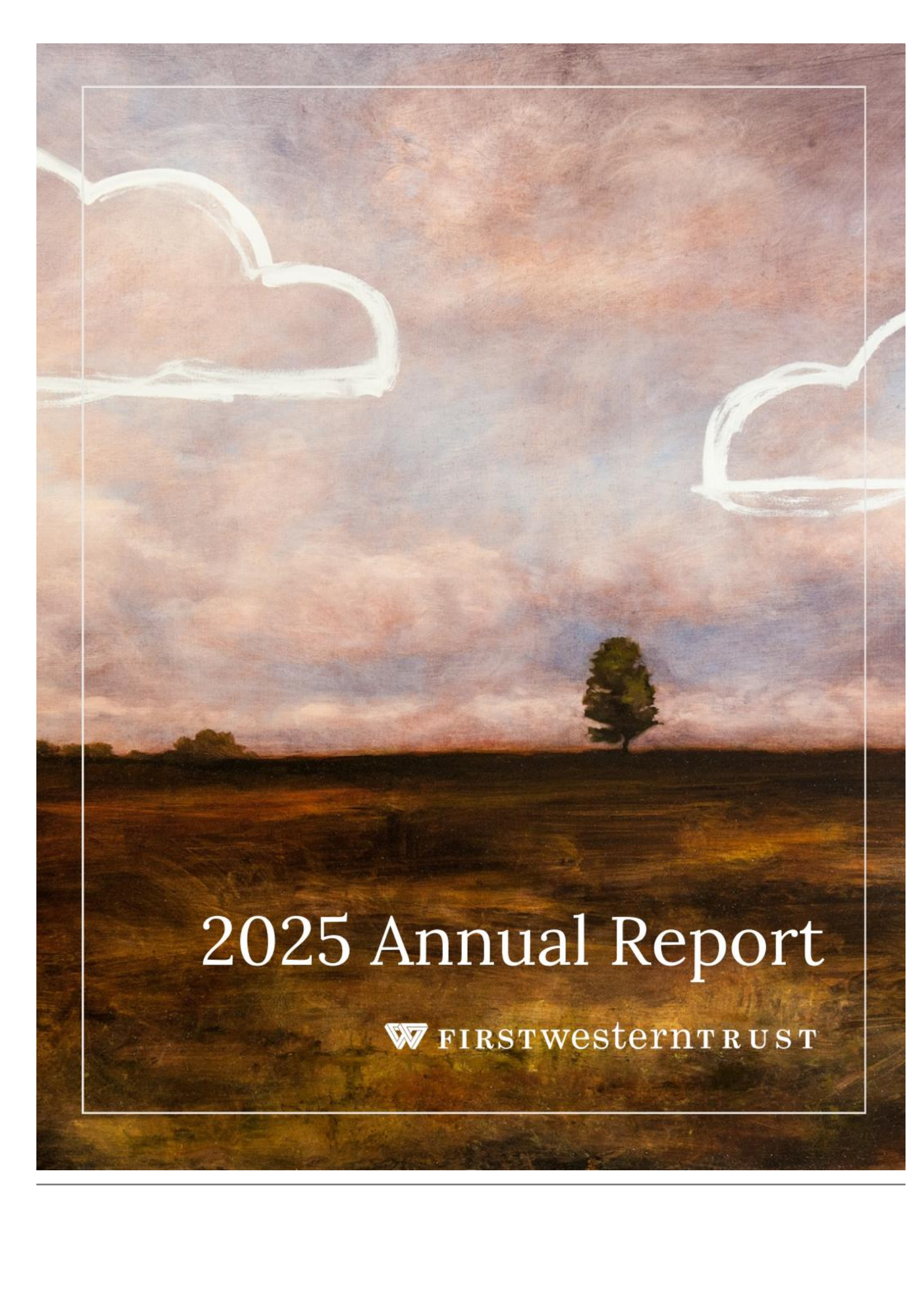 First Western Financial's Q4 2025 Annual report