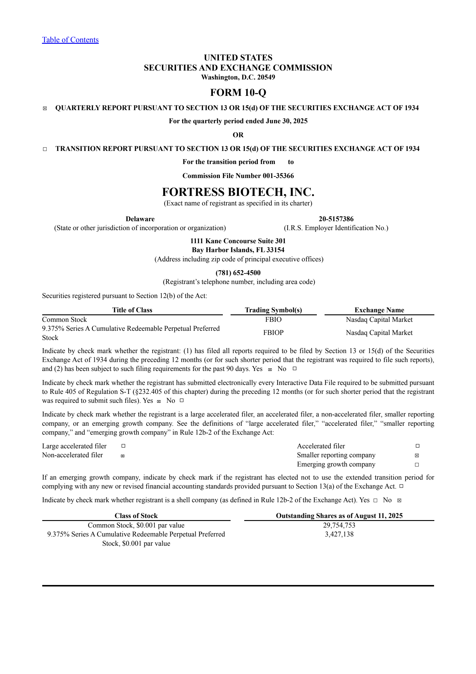Fortress Biotech's Q2 2025 Quarterly report