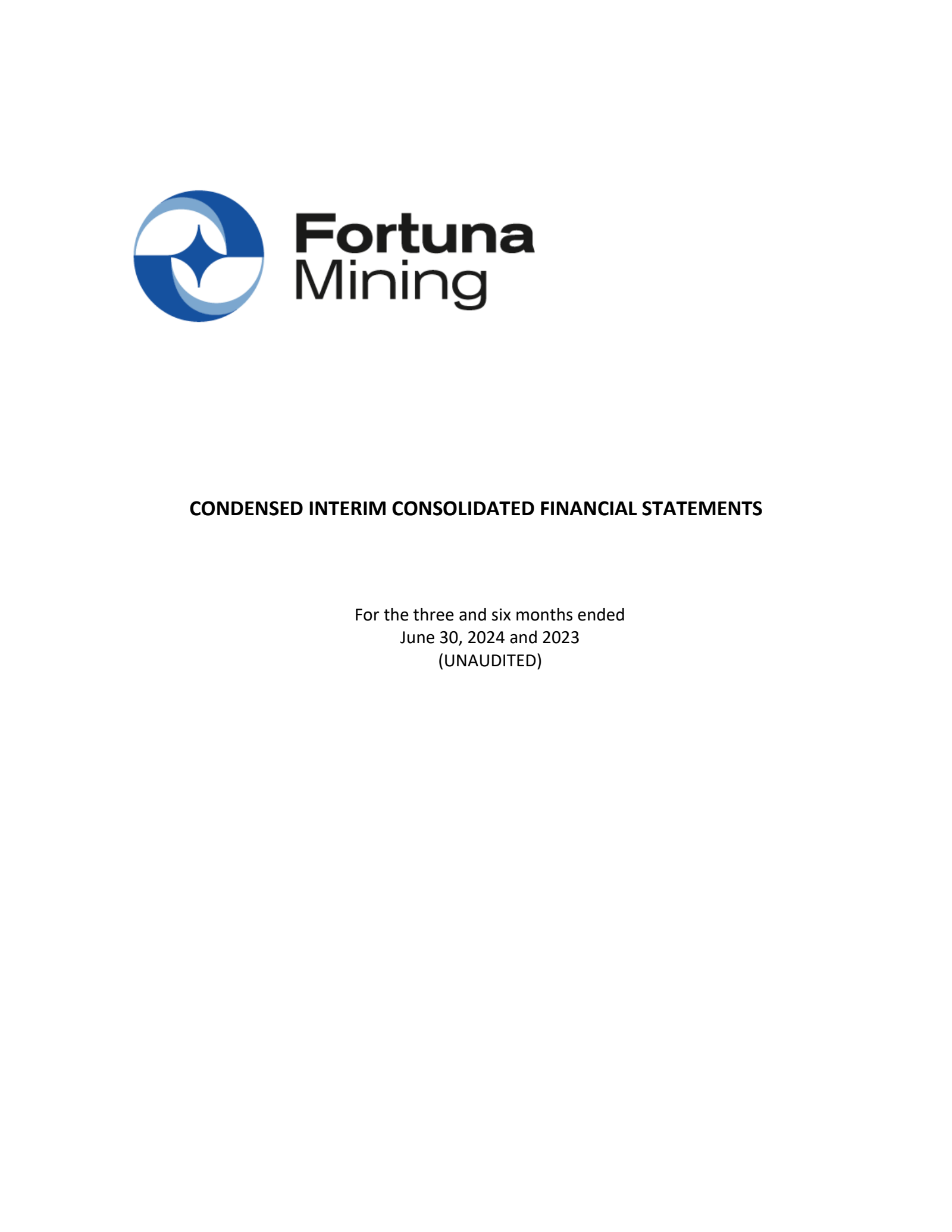Fortuna Mining's Q2 2024 Interim report