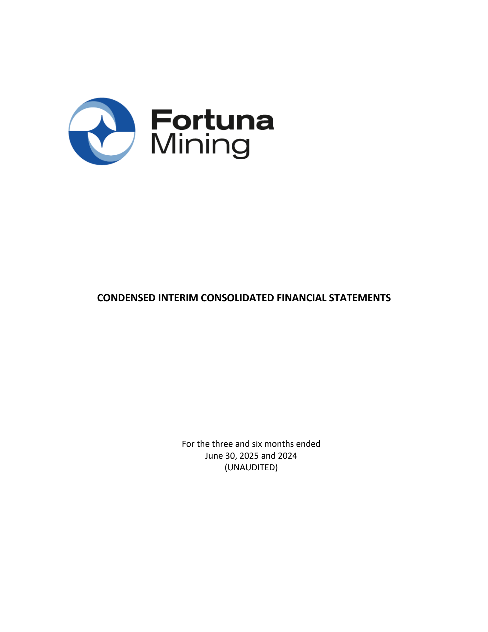 Fortuna Mining's Q2 2025 Interim report