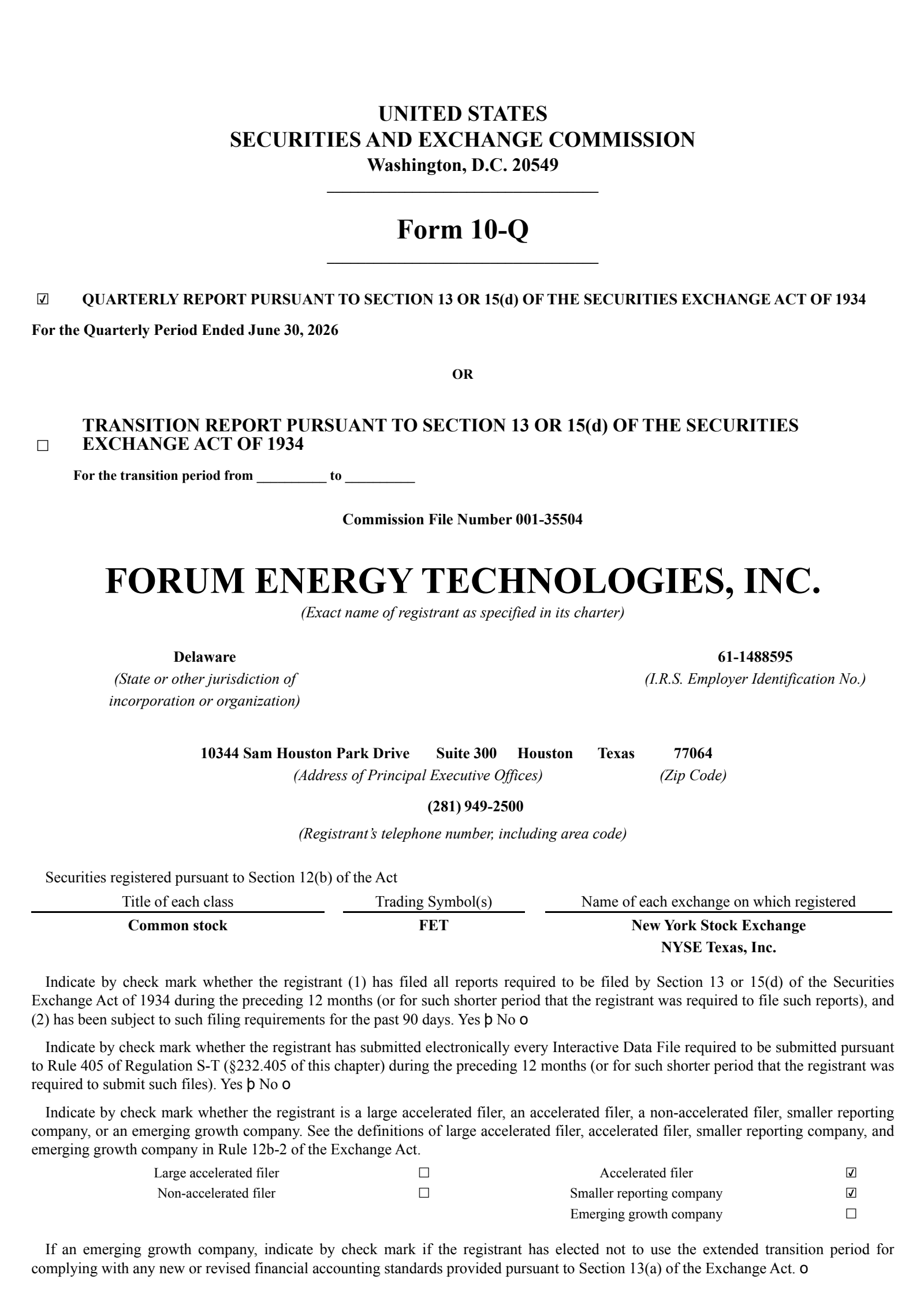 Forum Energy Technologies' Q2 2026 Quarterly report