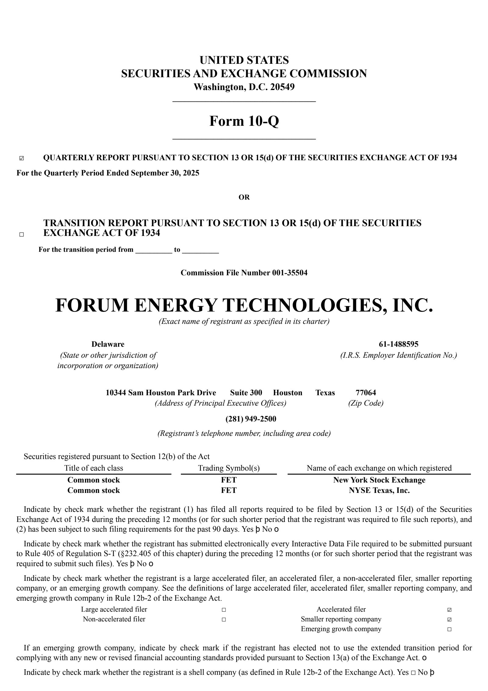 Forum Energy Technologies' Q3 2025 Quarterly Report