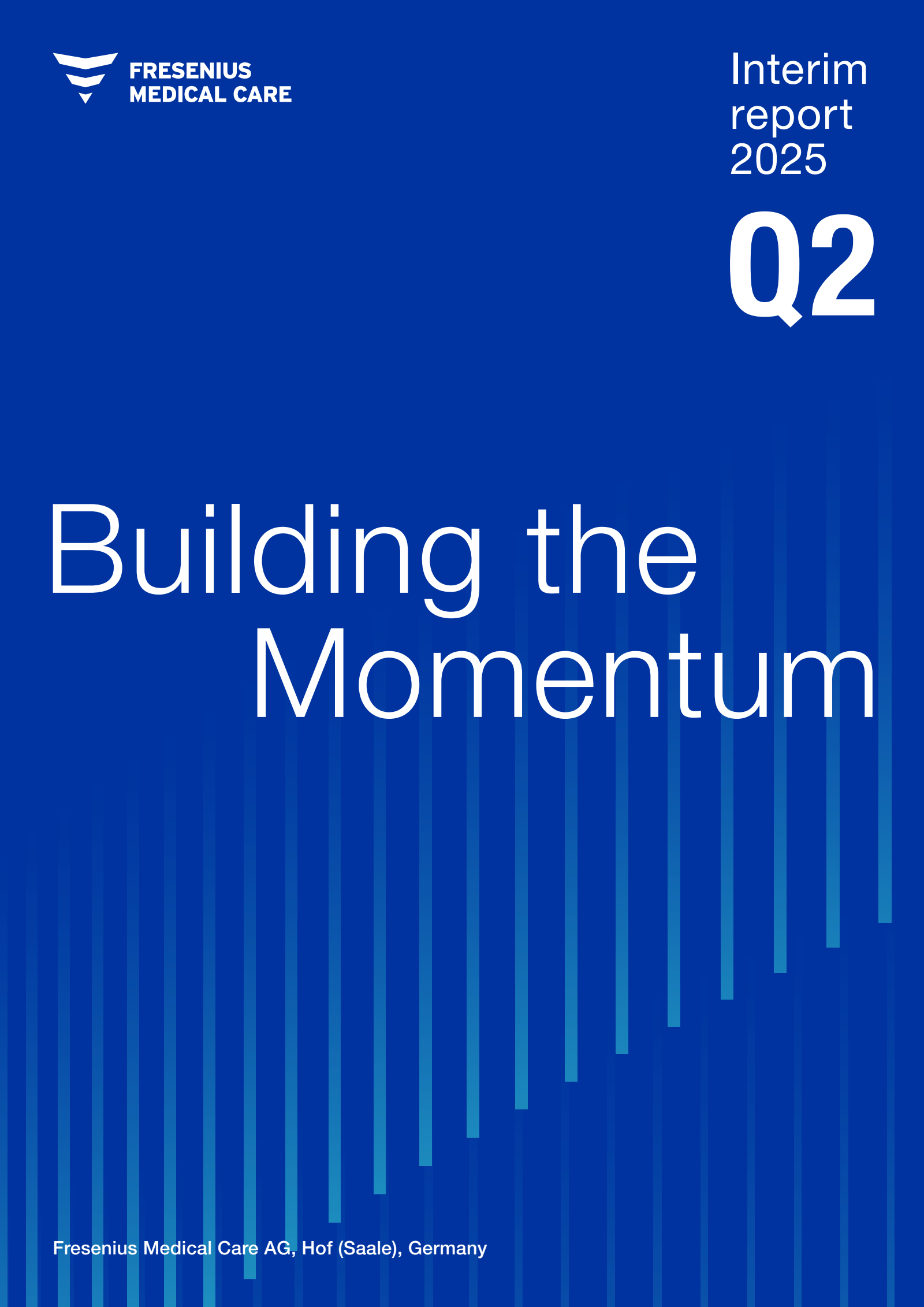 Fresenius Medical Care AG & Co. KGaA's Q2 2025 Interim Report