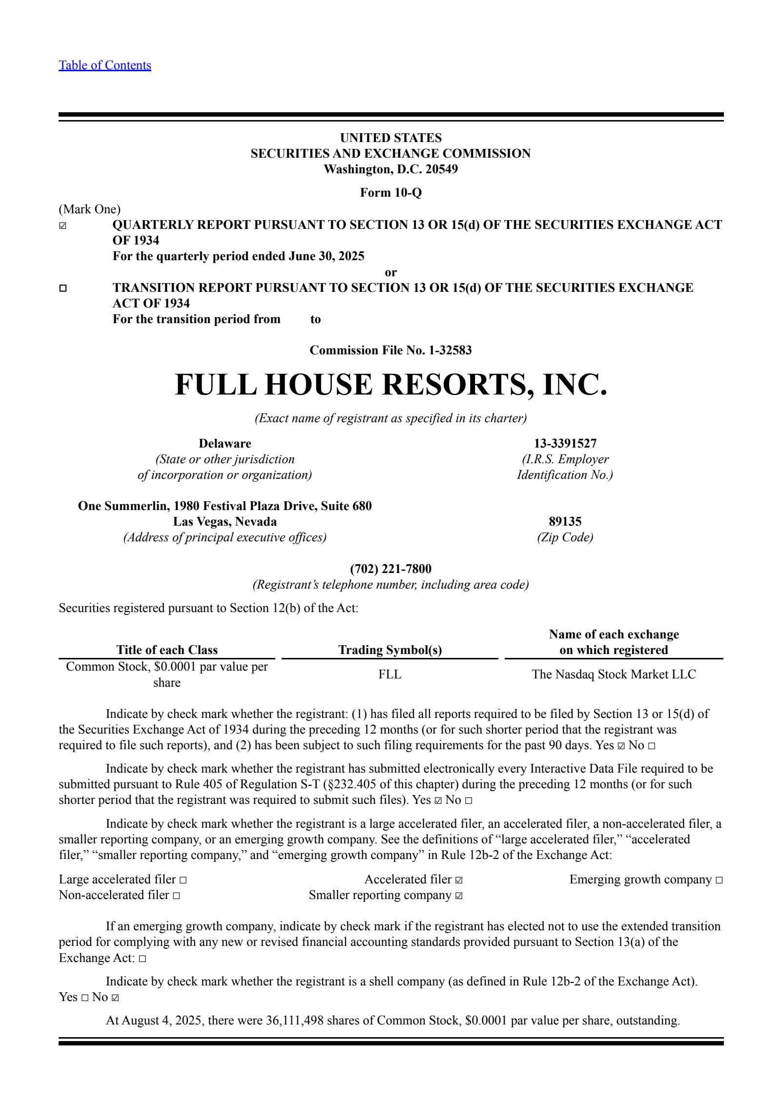 Full House Resorts' Q2 2025 Quarterly report