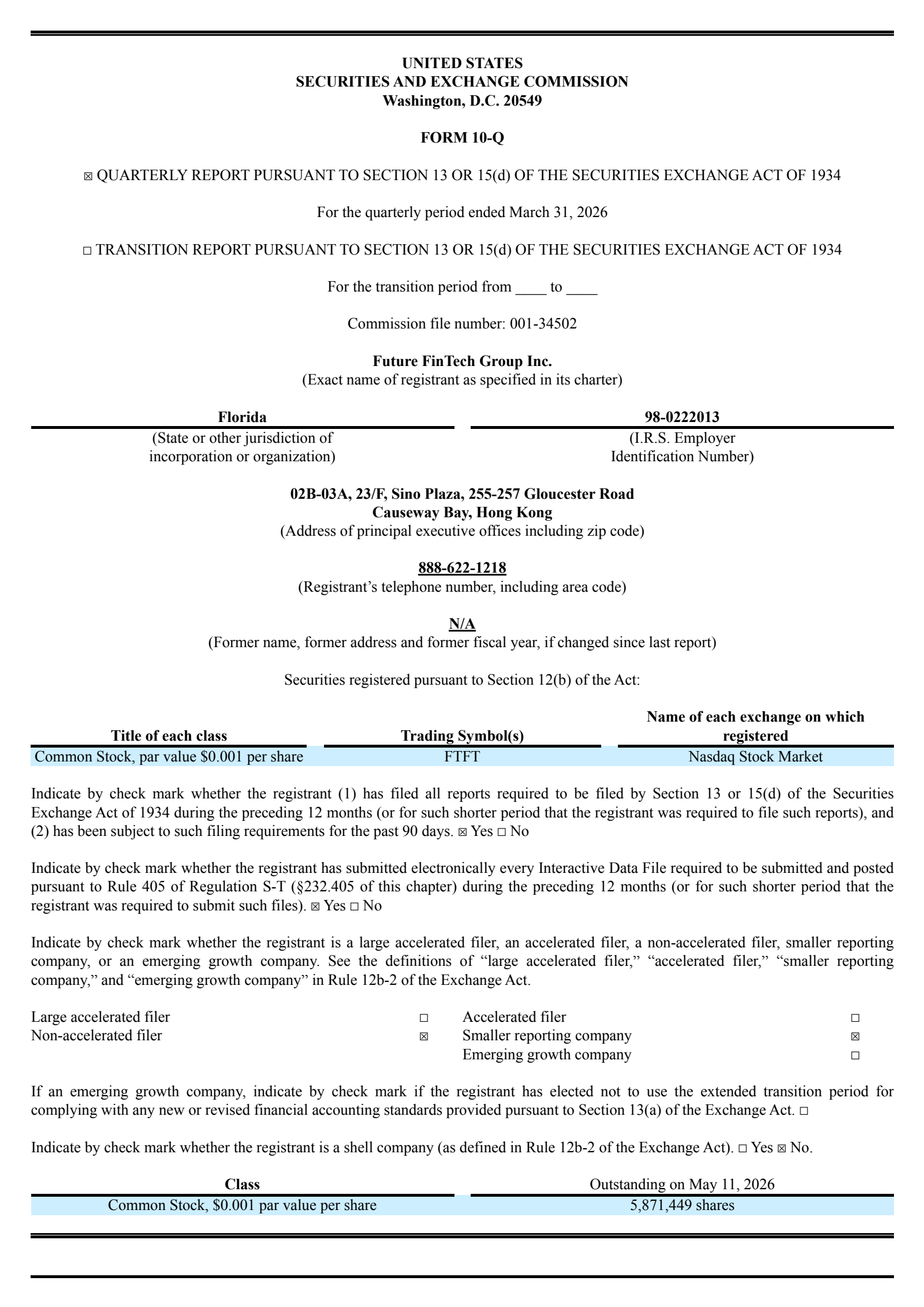Future FinTech Group's Q1 2026 Quarterly report