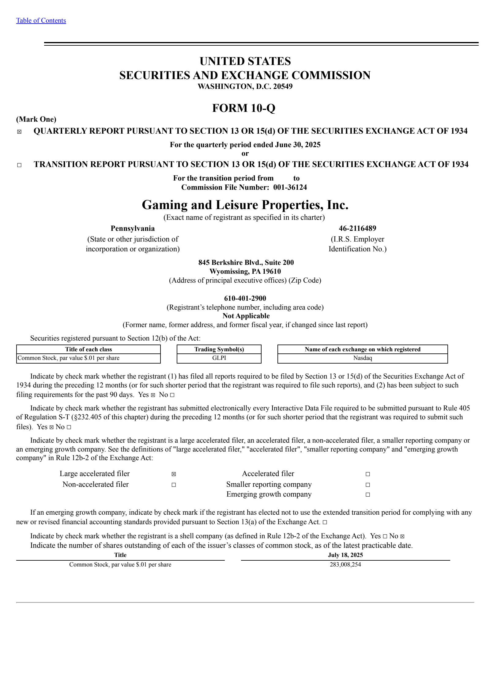 Gaming and Leisure Properties' Q2 2025 Quarterly report