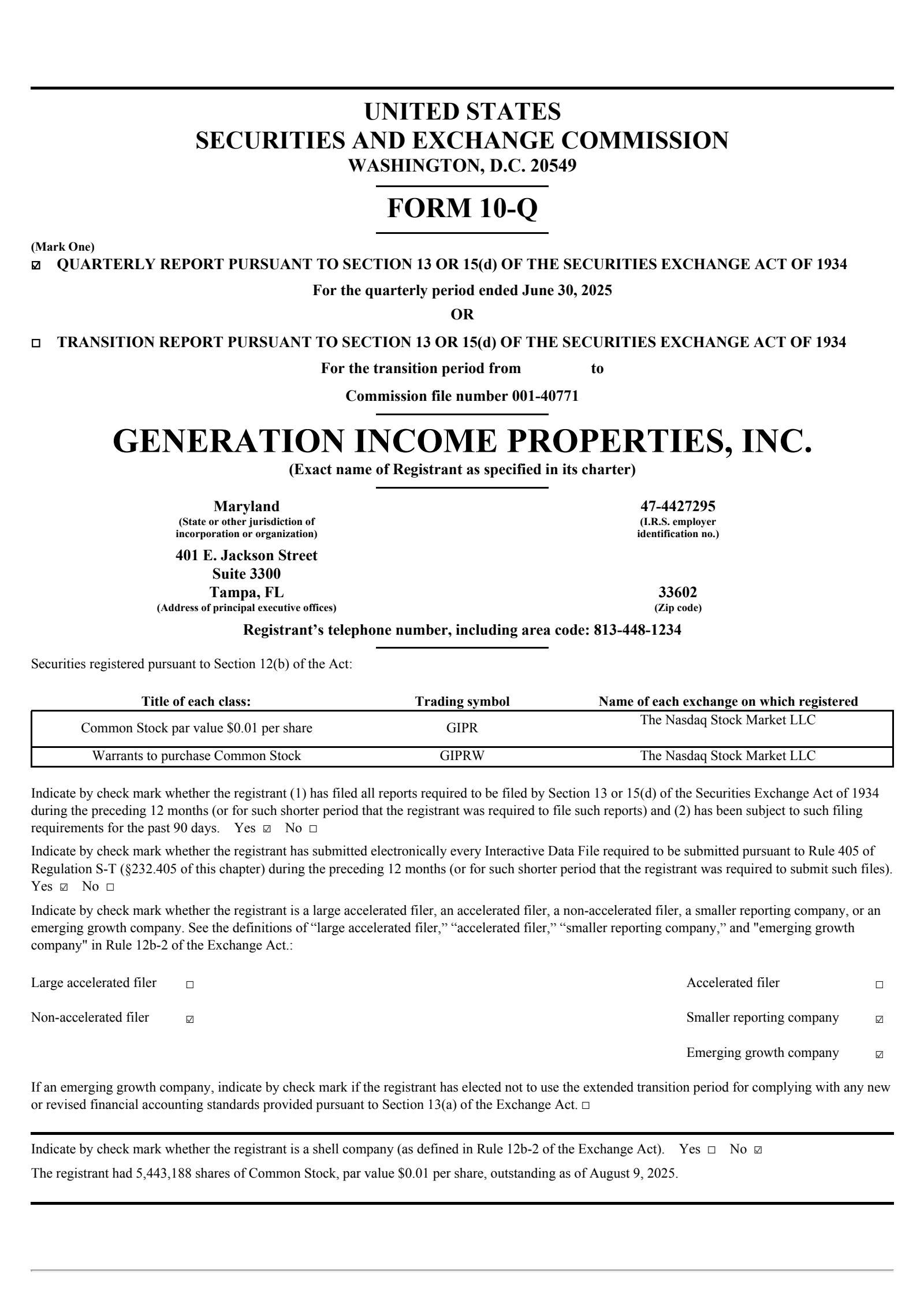 Generation Income Properties' Q2 2025 Quarterly report
