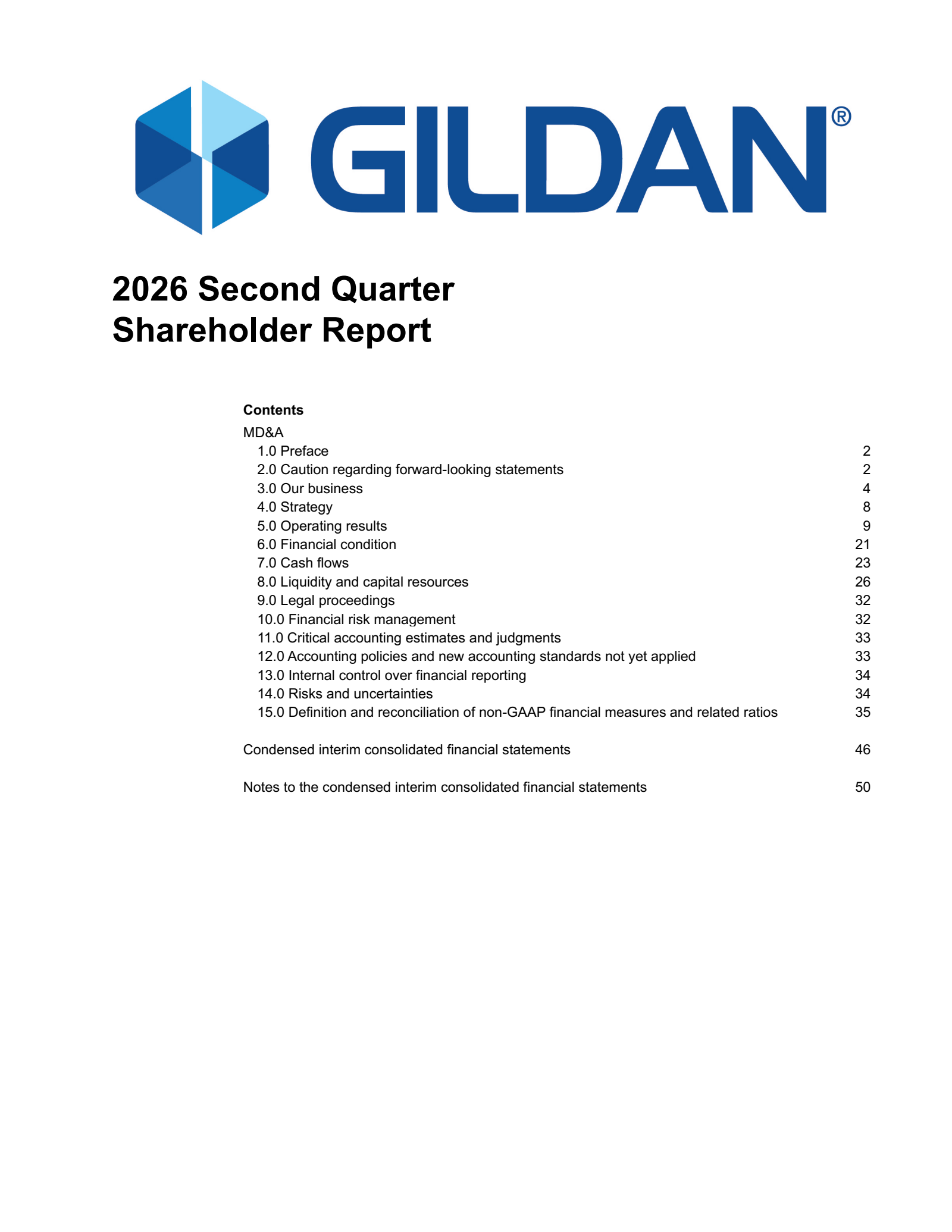 Gildan Activewear's Q2 2026 Interim report