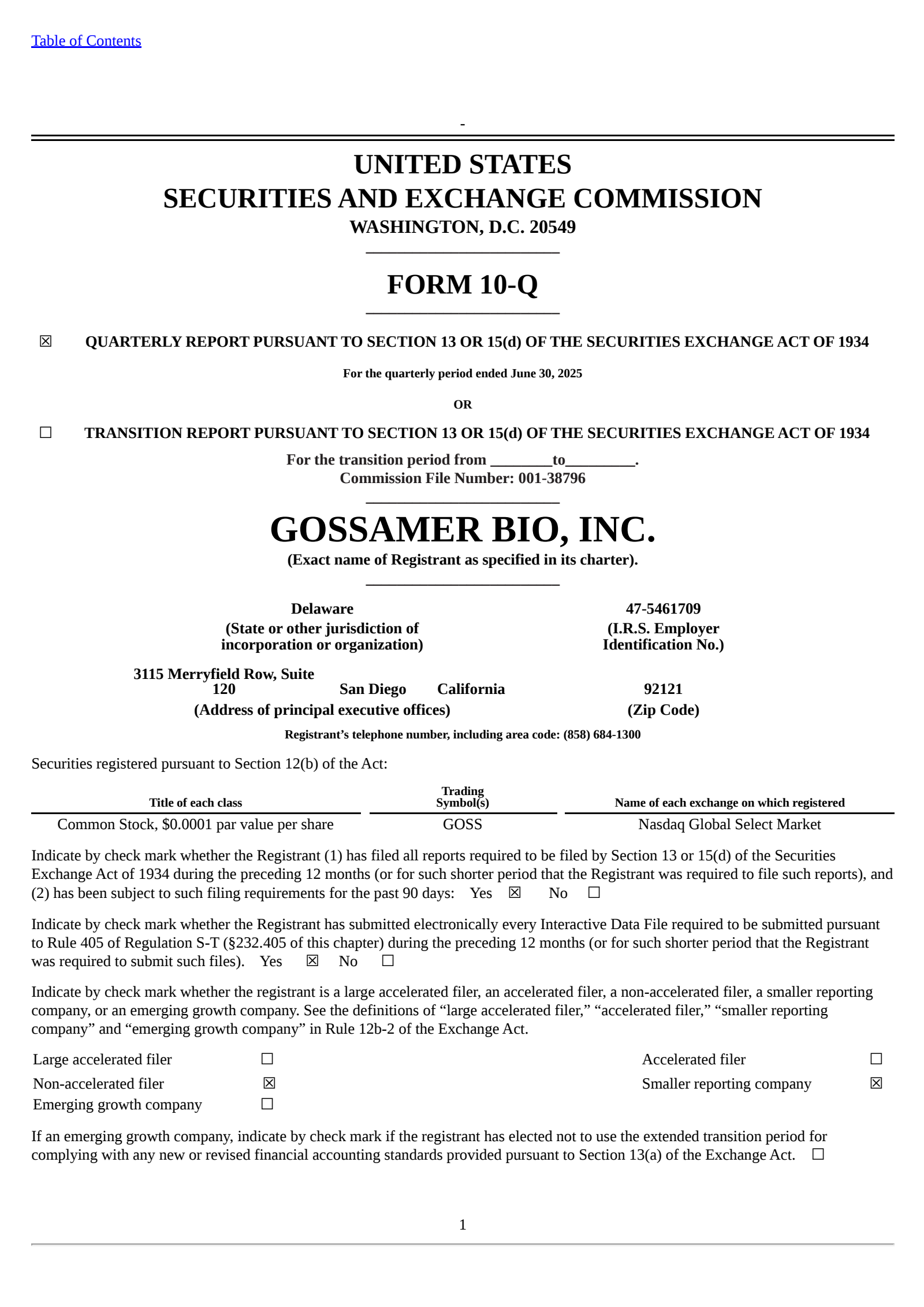 Gossamer Bio's Q2 2025 Quarterly report