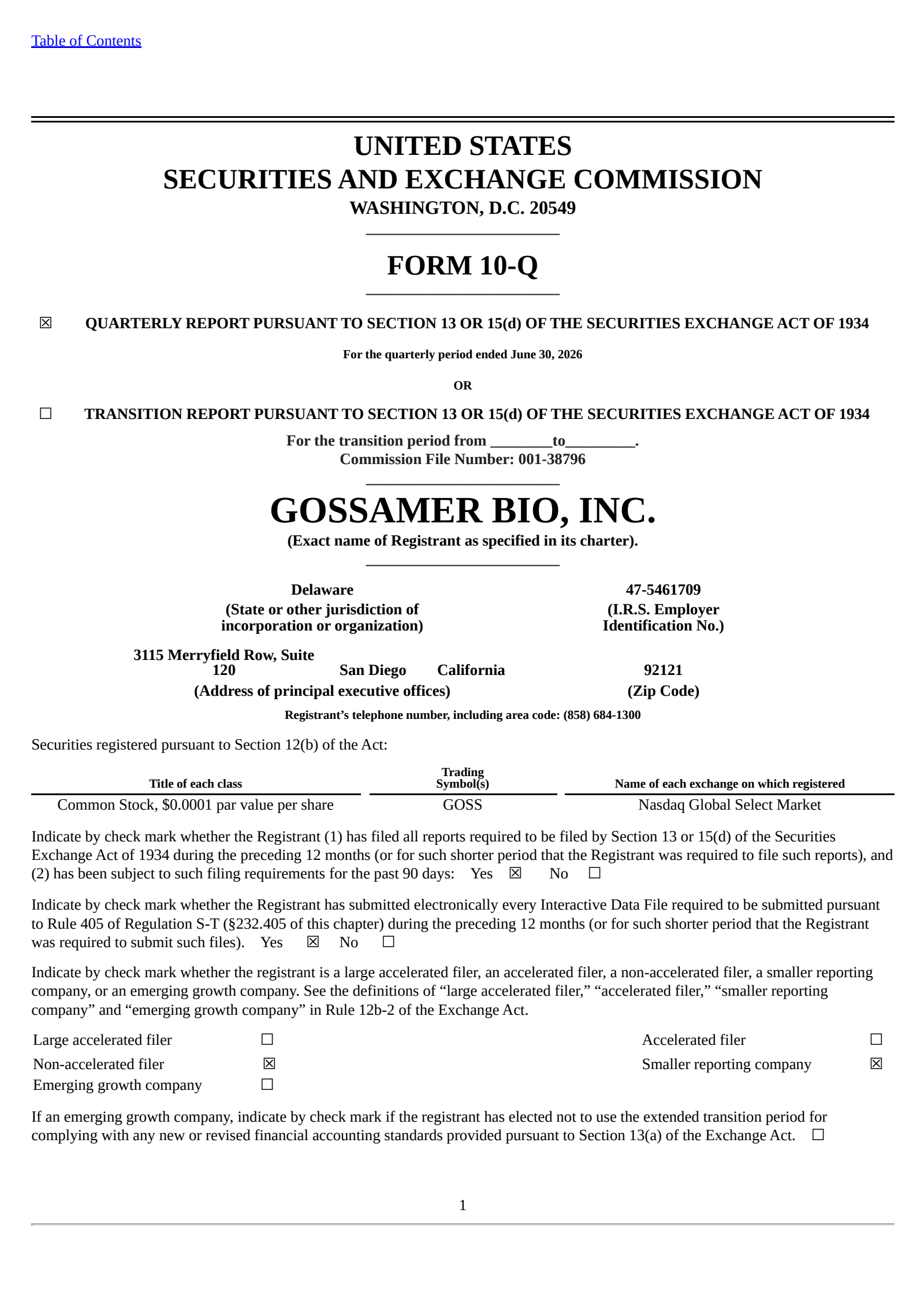 Gossamer Bio's Q2 2026 Quarterly report
