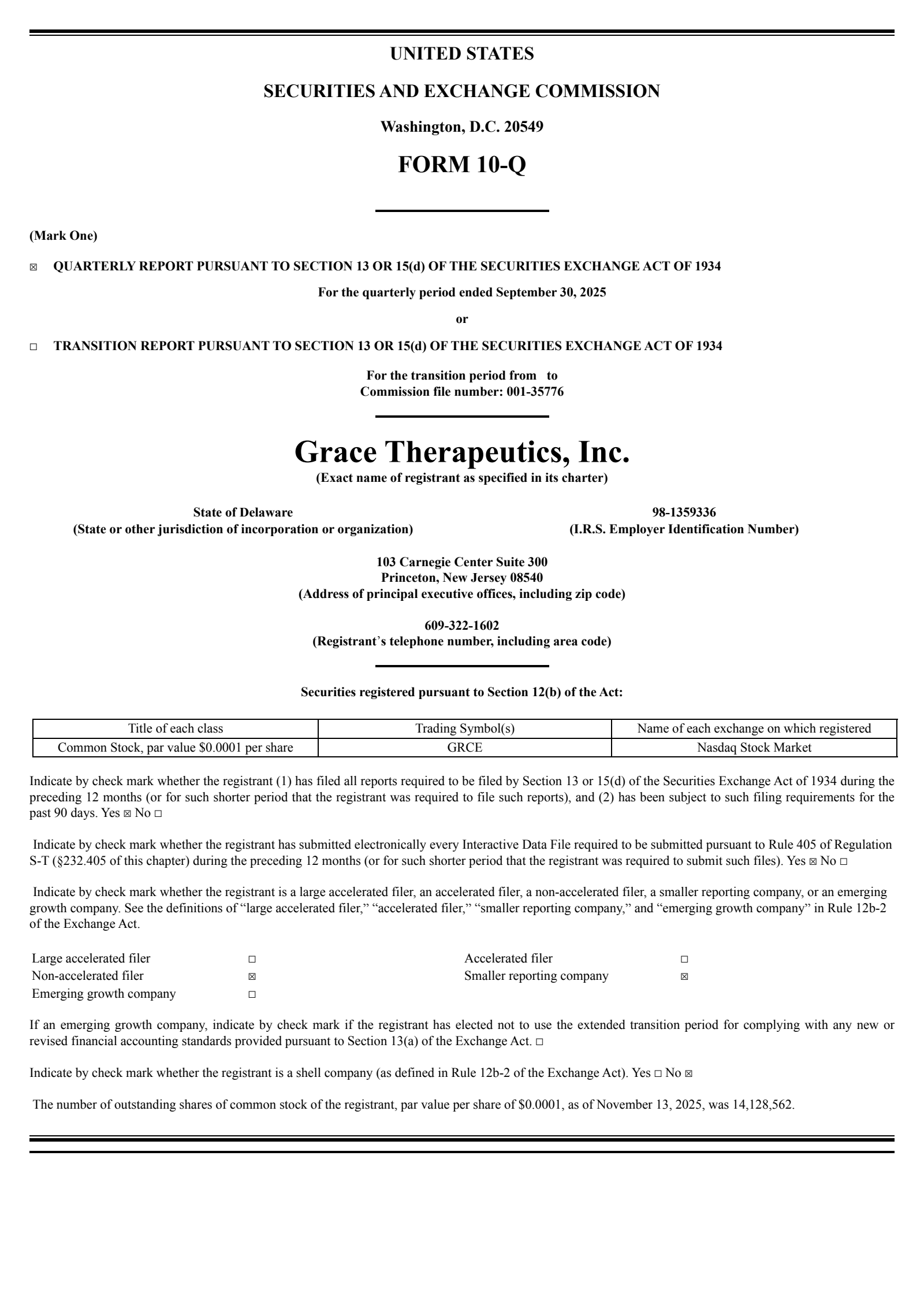Grace Therapeutics' Q2 2026 Quarterly Report
