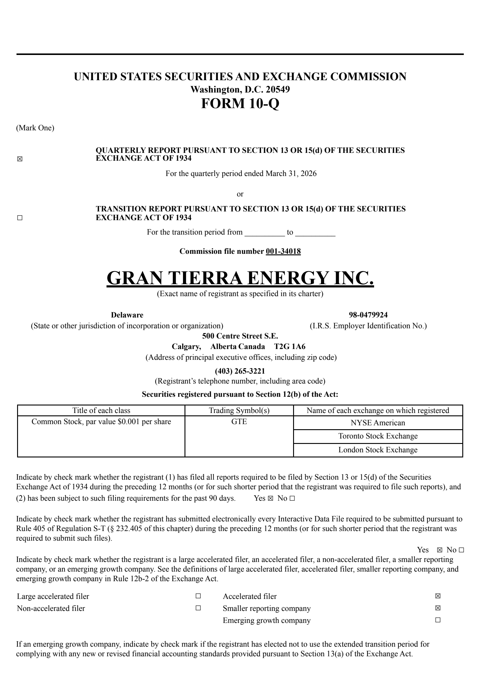 Gran Tierra Energy's Q1 2026 Quarterly report