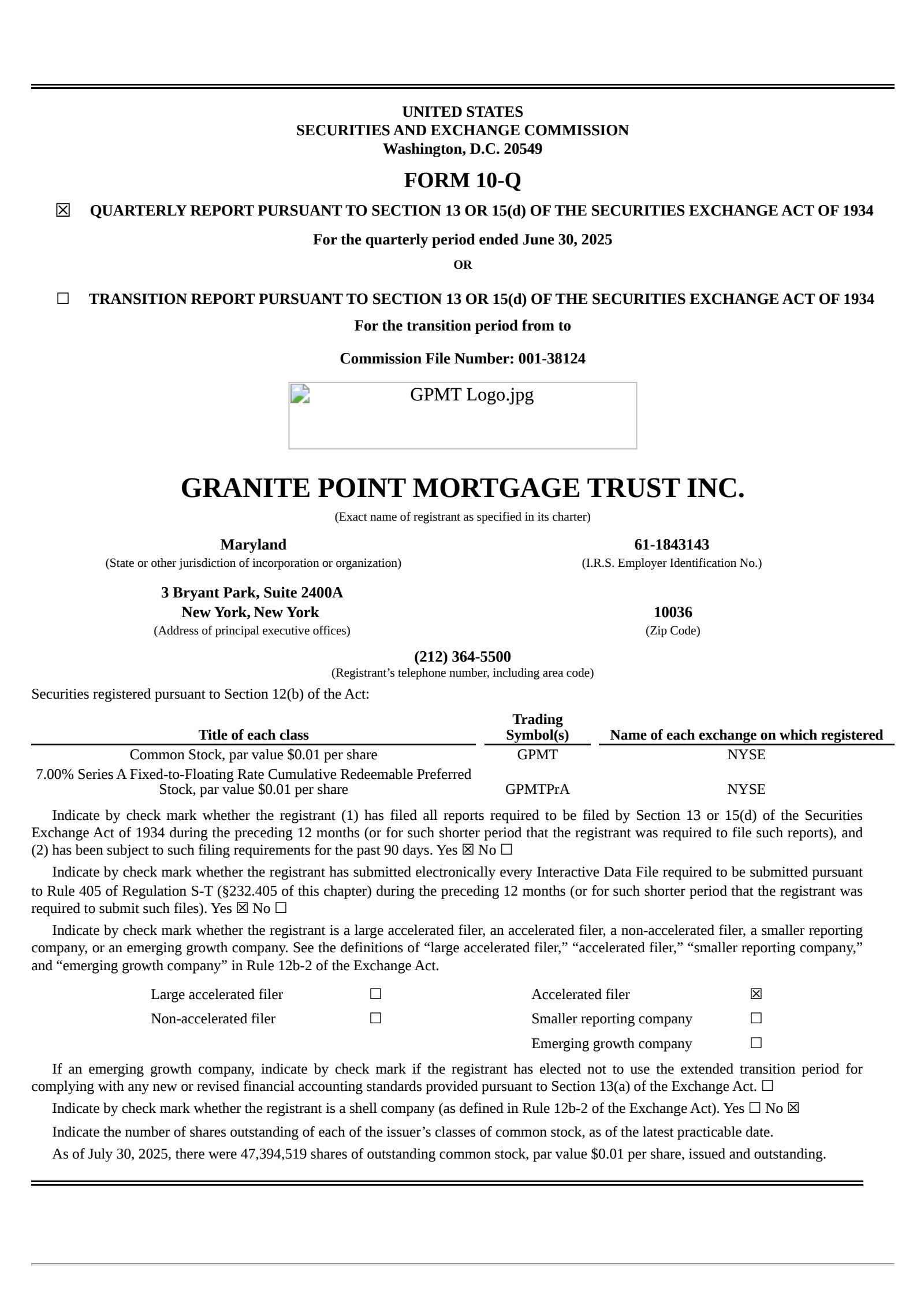 Granite Point Mortgage Trust's Q2 2025 Quarterly report