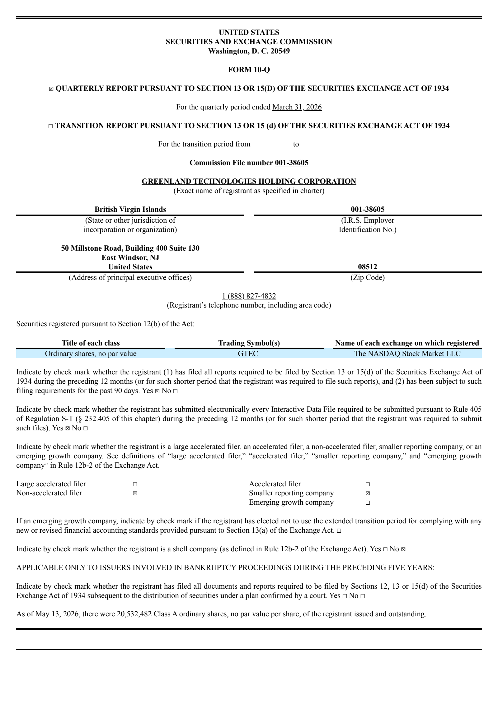Greenland Technologies' Q1 2026 Quarterly report