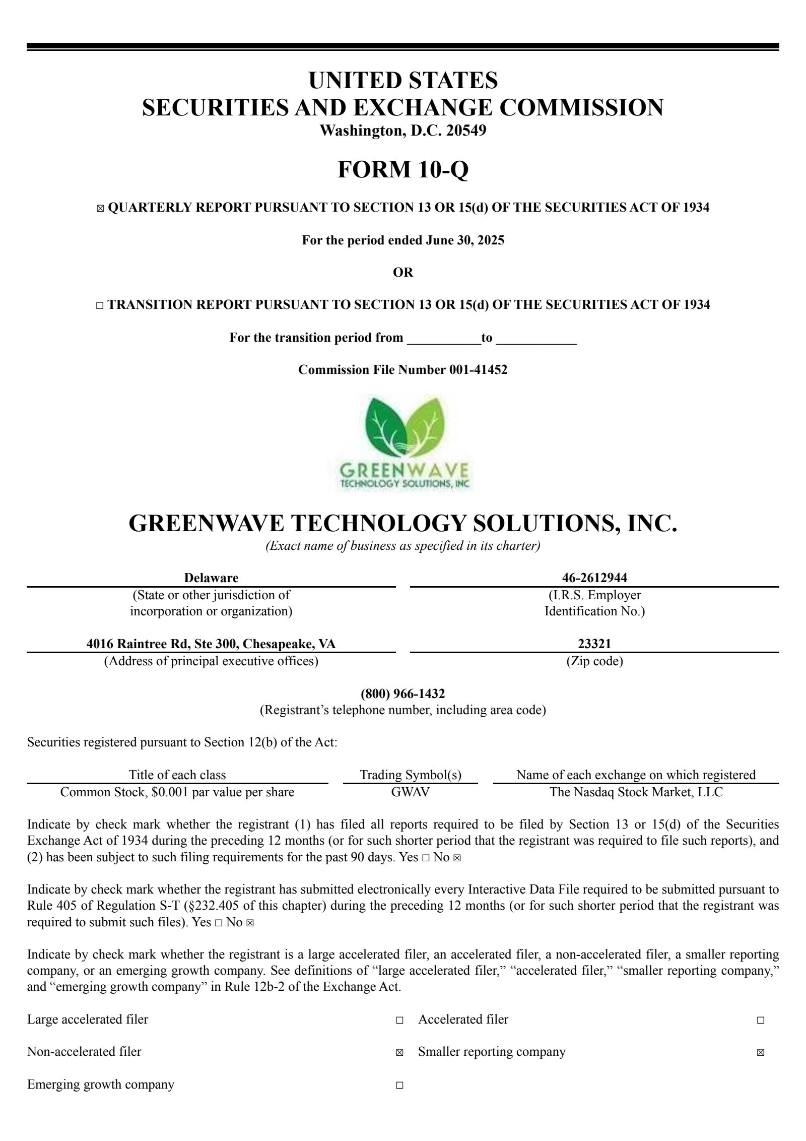 Greenwave Technology Solutions' Q2 2025 Quarterly report