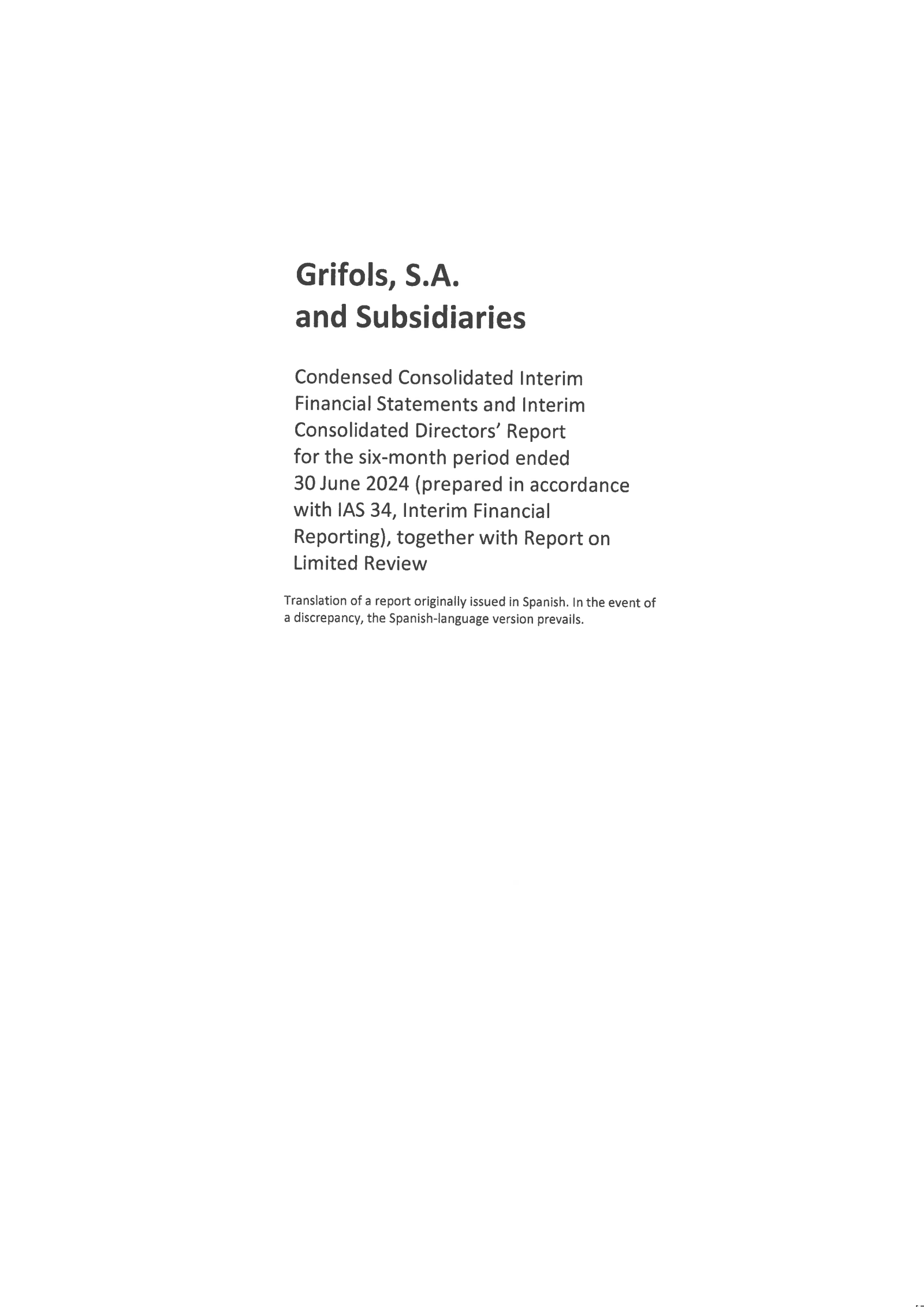 Grifols' Q2 2024 Interim report