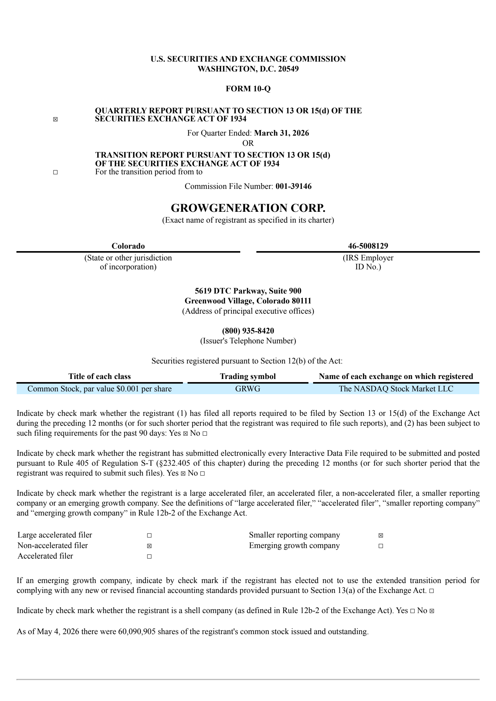 GrowGeneration's Q1 2026 Quarterly report
