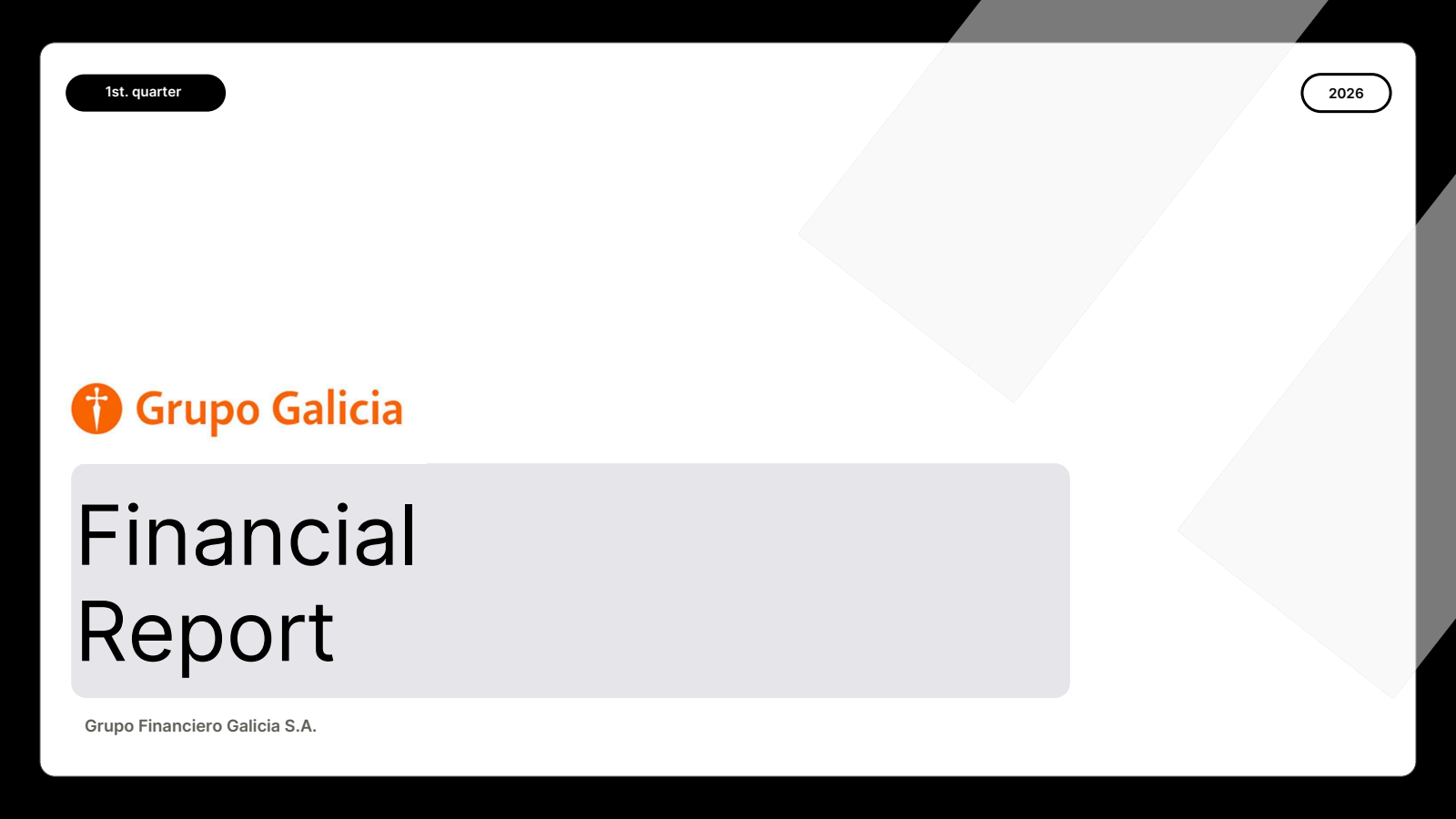 Grupo Financiero Galicia's Q1 2026 Interim report