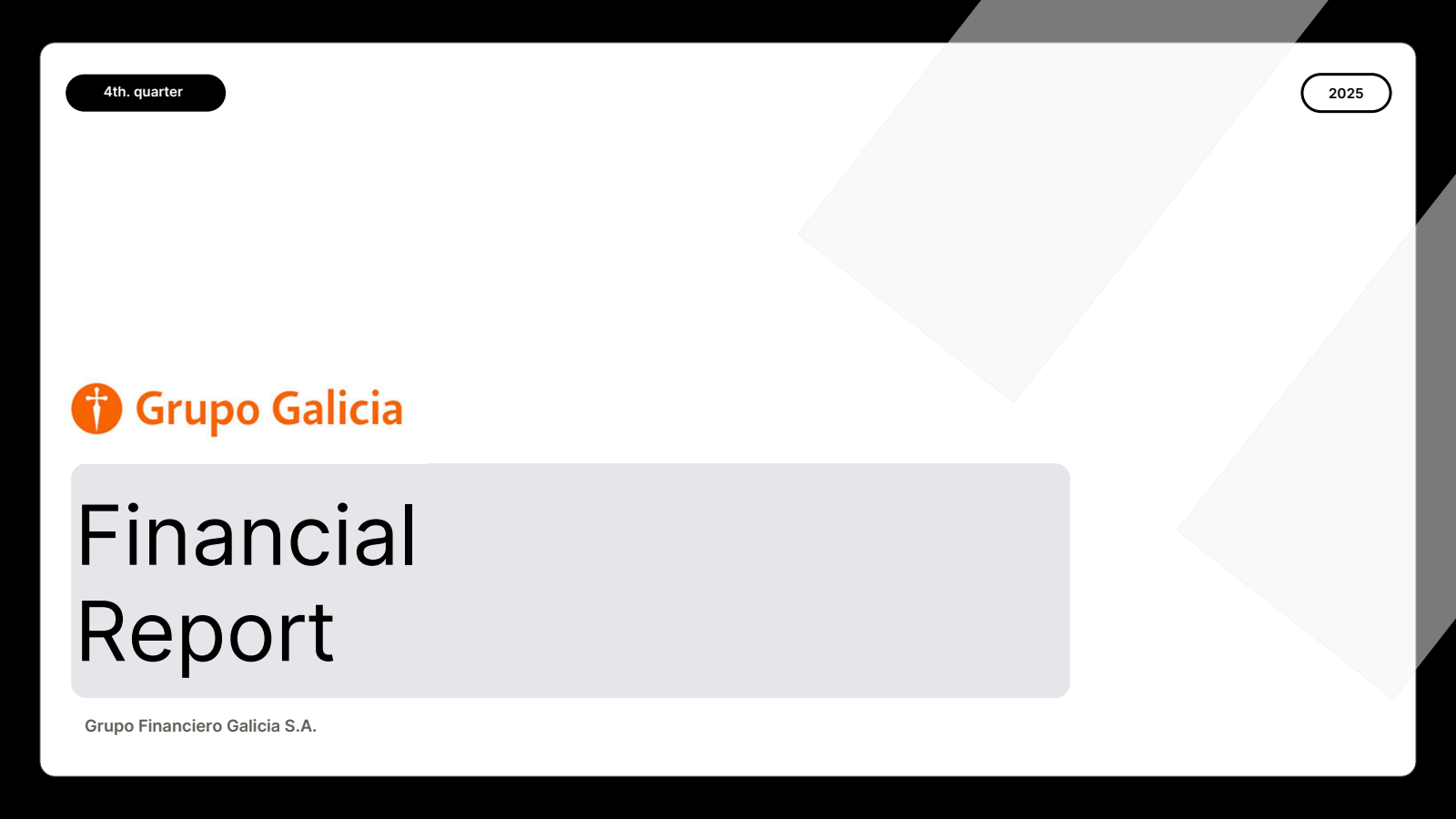 Grupo Financiero Galicia's Q4 2025 Press Release