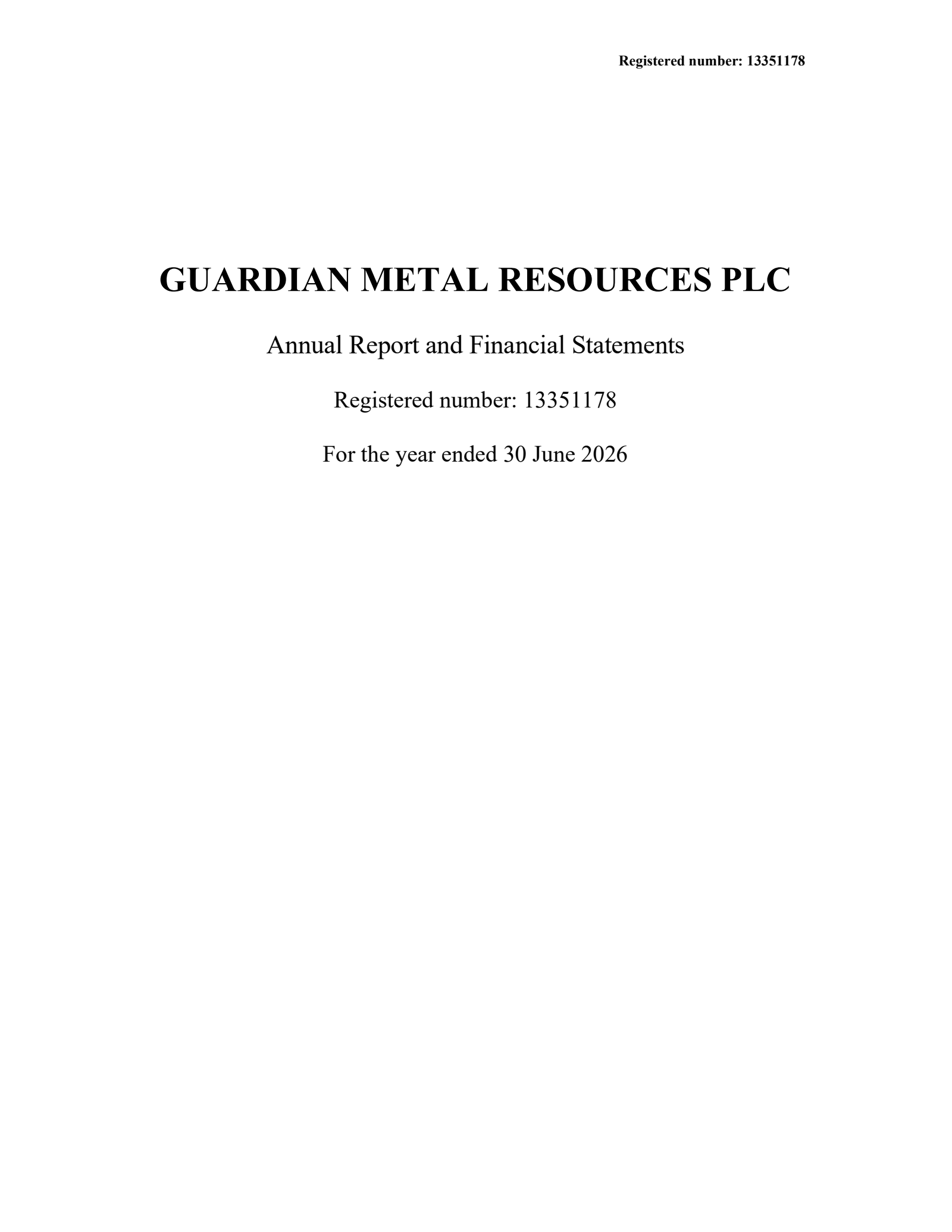 Guardian Metal Resources PLC American Depositary Shares, each representing five (5)'s H2 2026 Annual report