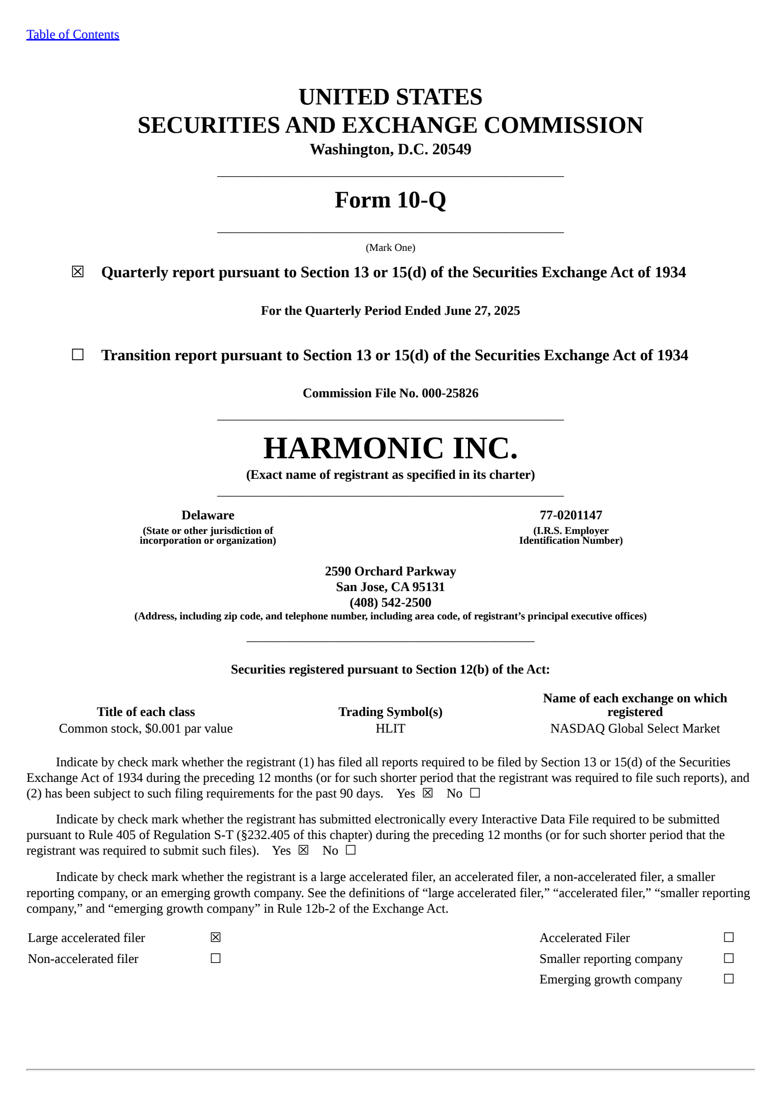 Harmonic's Q2 2025 Quarterly report