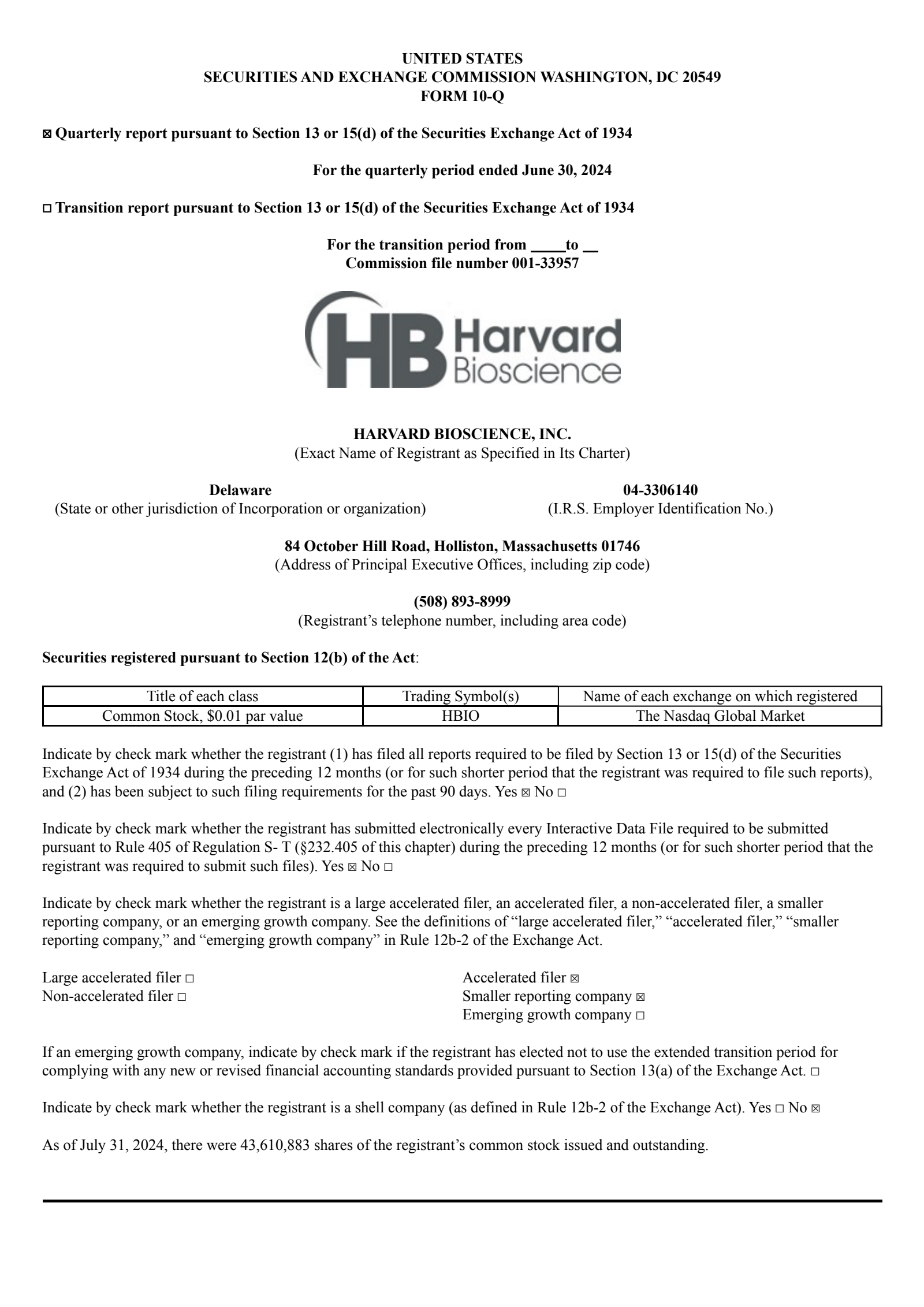 Harvard Bioscience's Q2 2024 Quarterly report