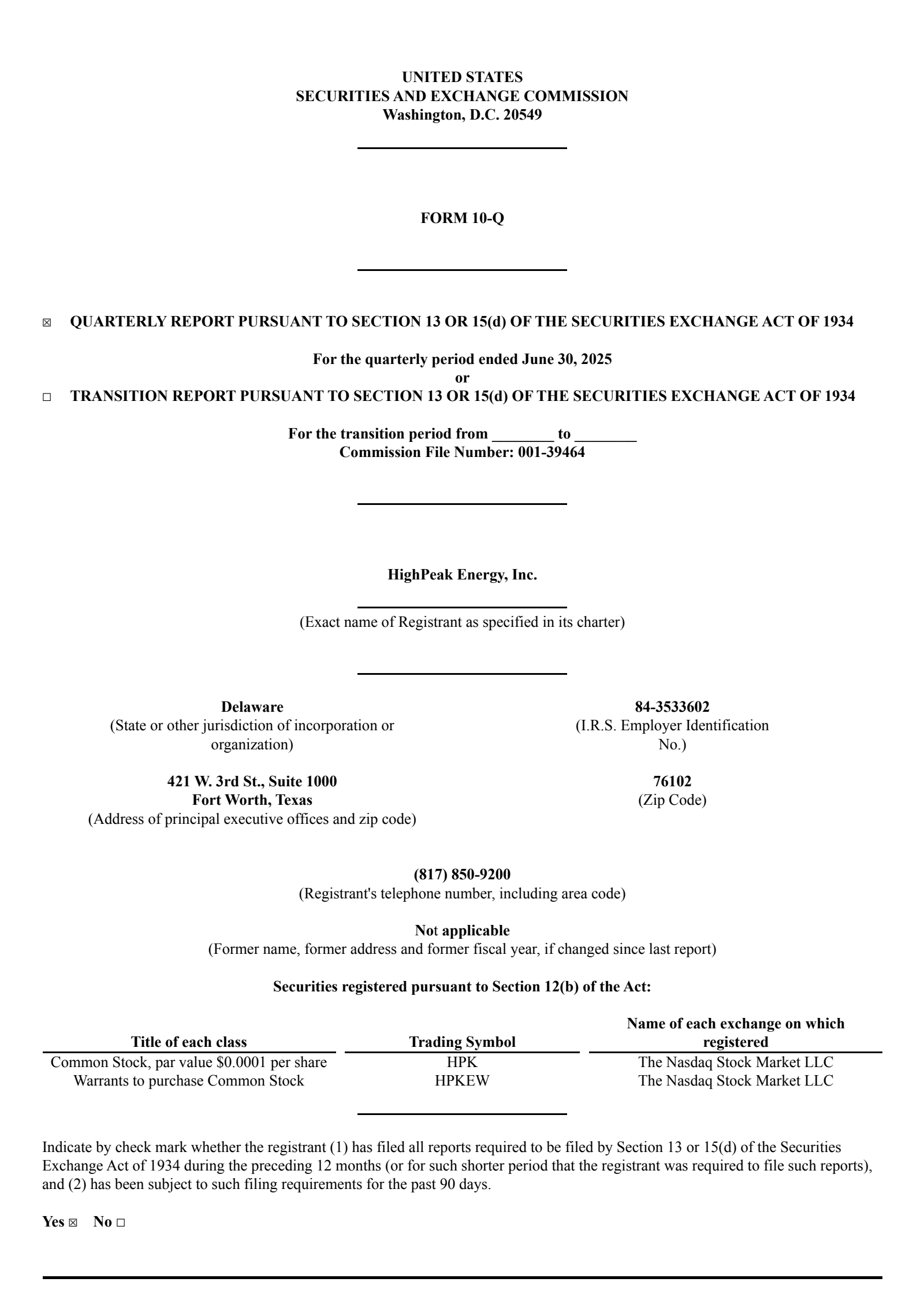 HighPeak Energy's Q2 2025 Quarterly report