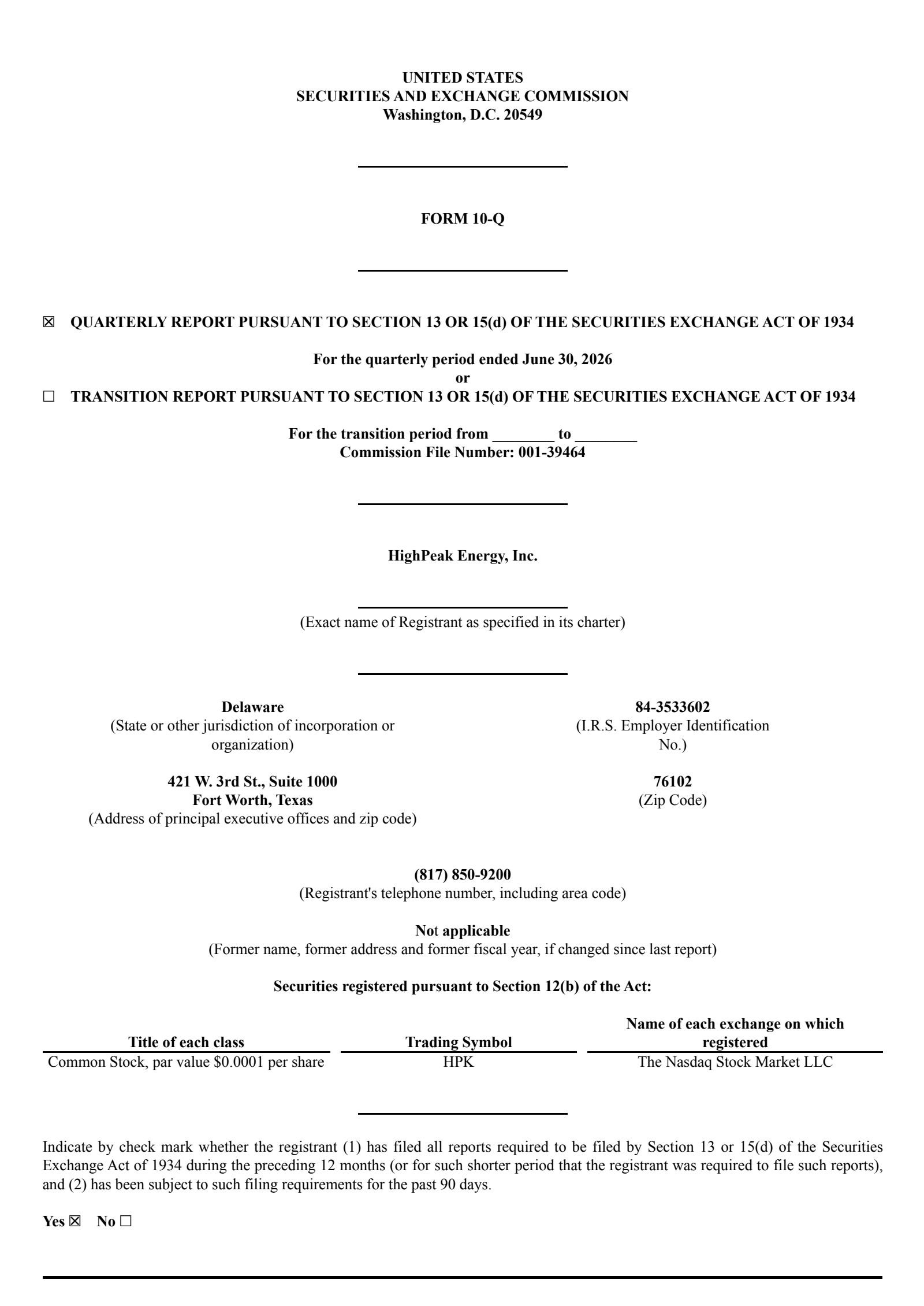 HighPeak Energy's Q2 2026 Quarterly report