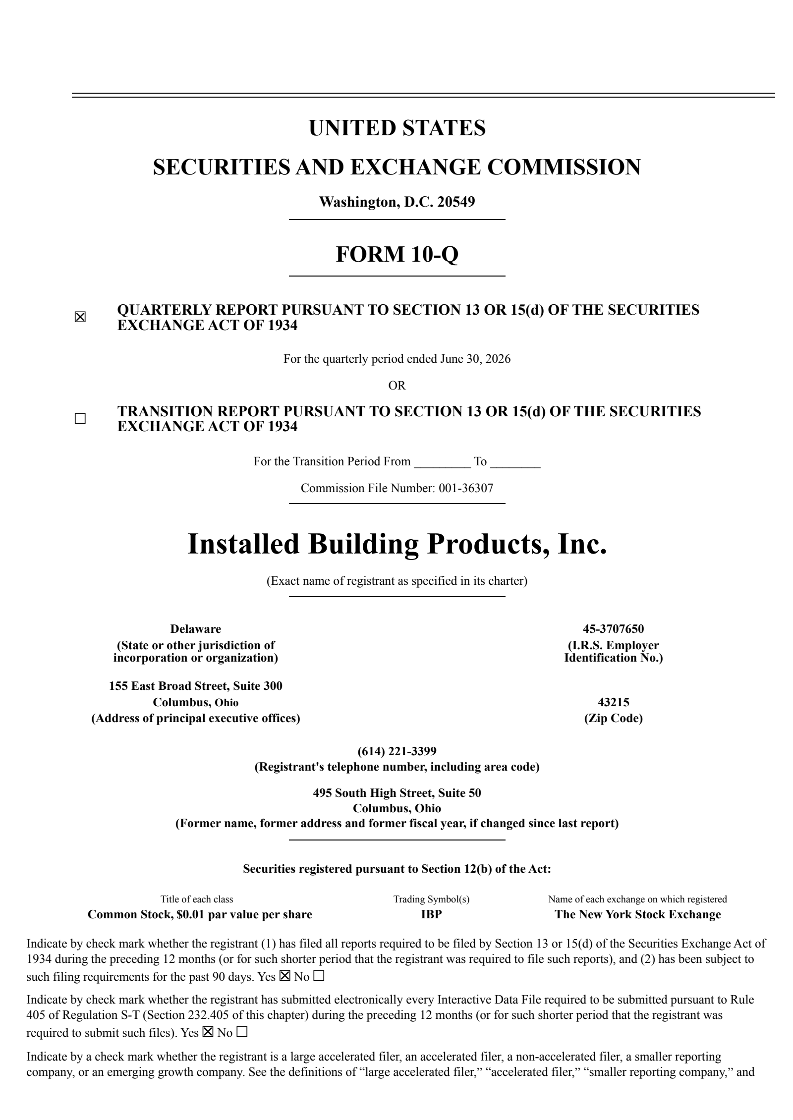 Installed Building Products' Q2 2026 Quarterly report