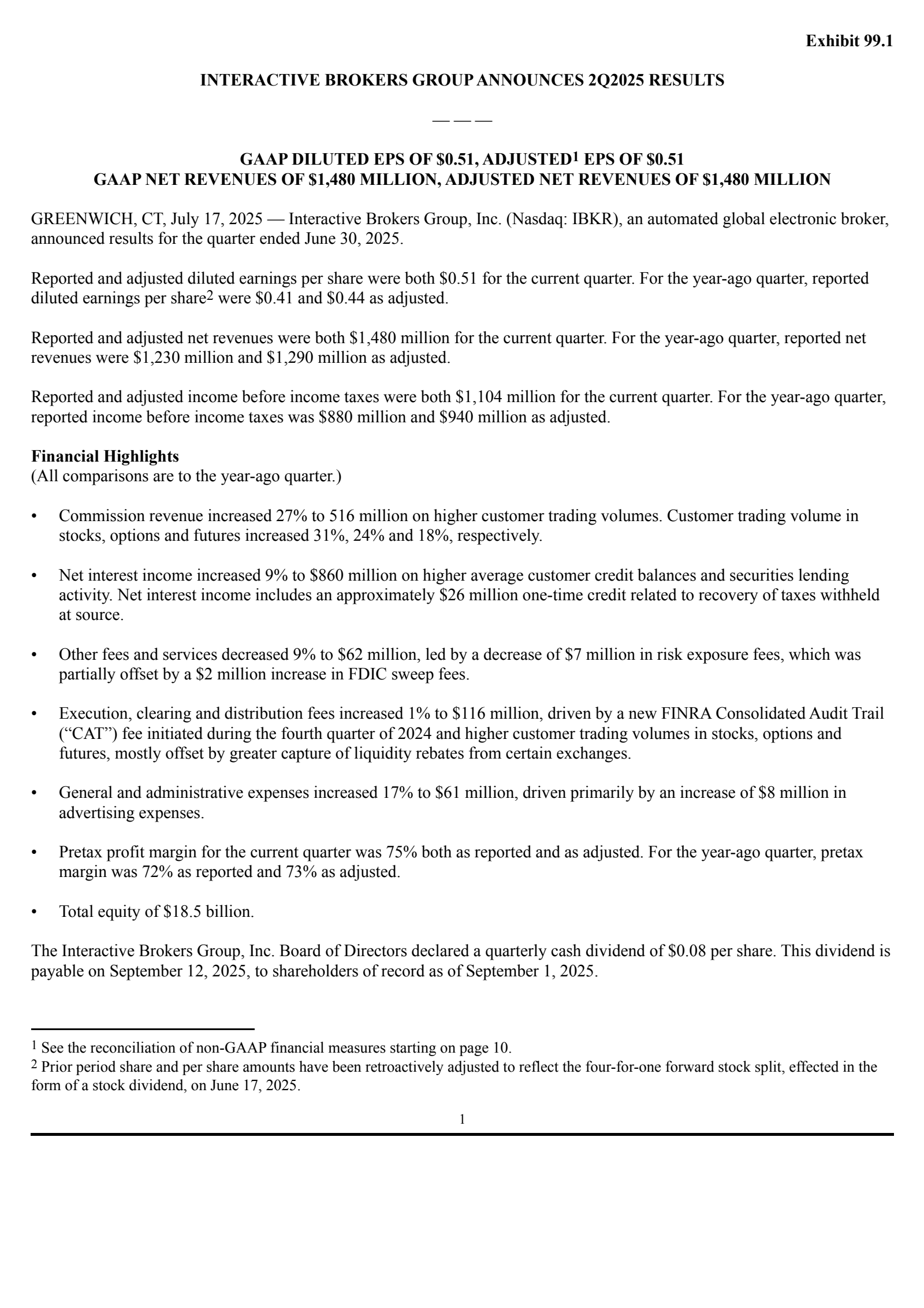 Interactive Brokers Group's Q2 2025 Press Release