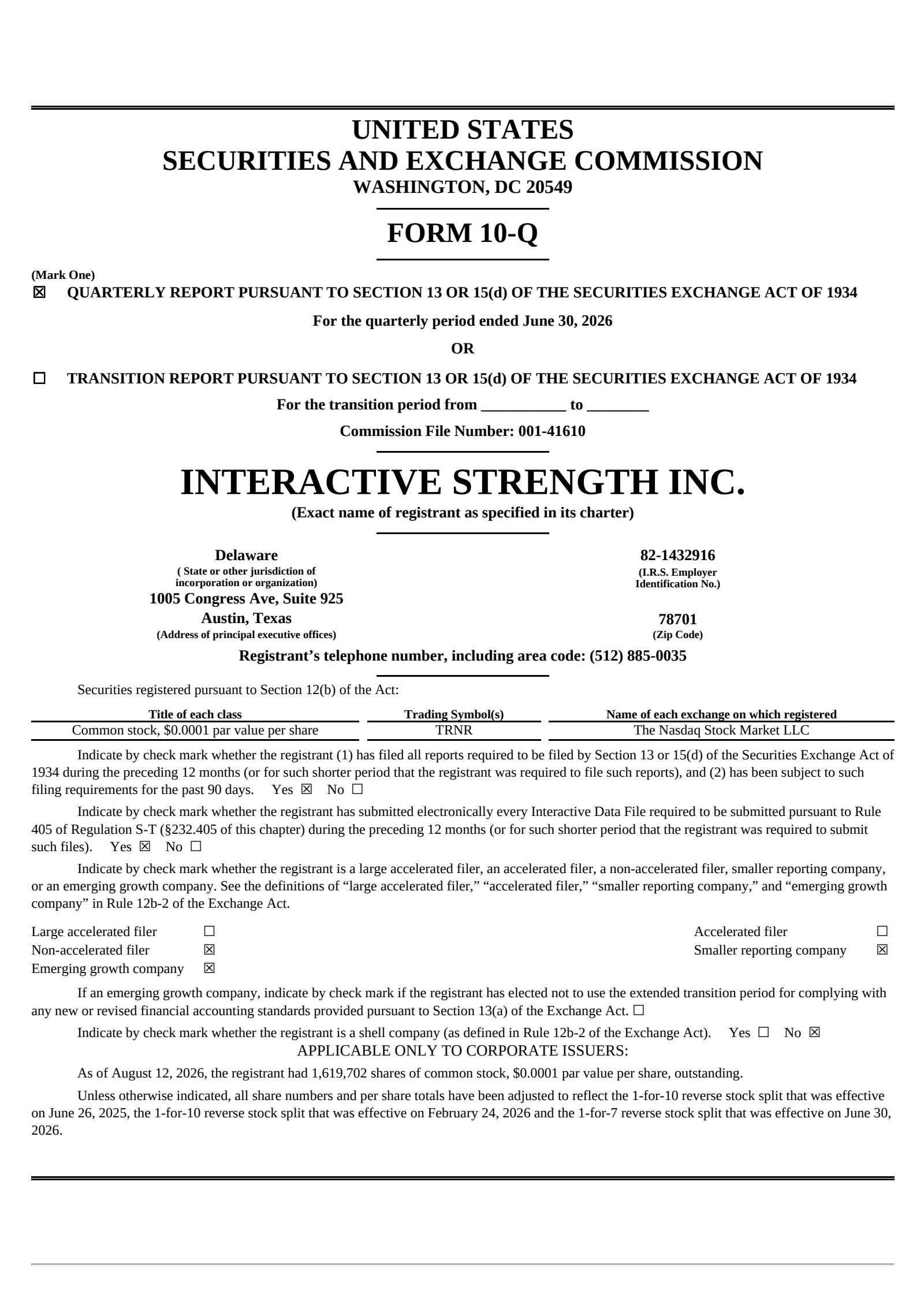 Interactive Strength's Q2 2026 Quarterly report