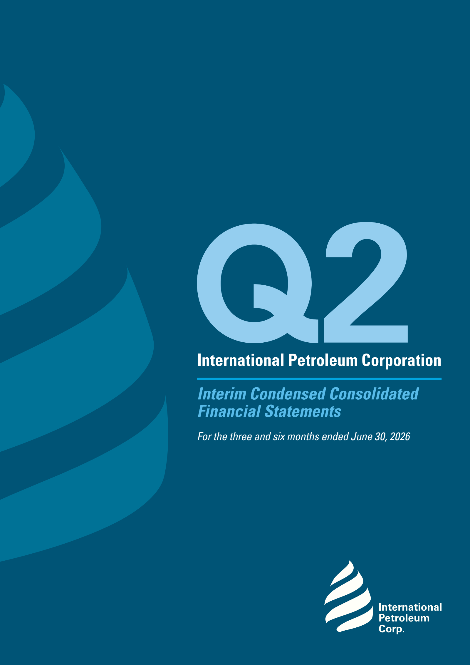International Petroleum's Q2 2026 Interim report