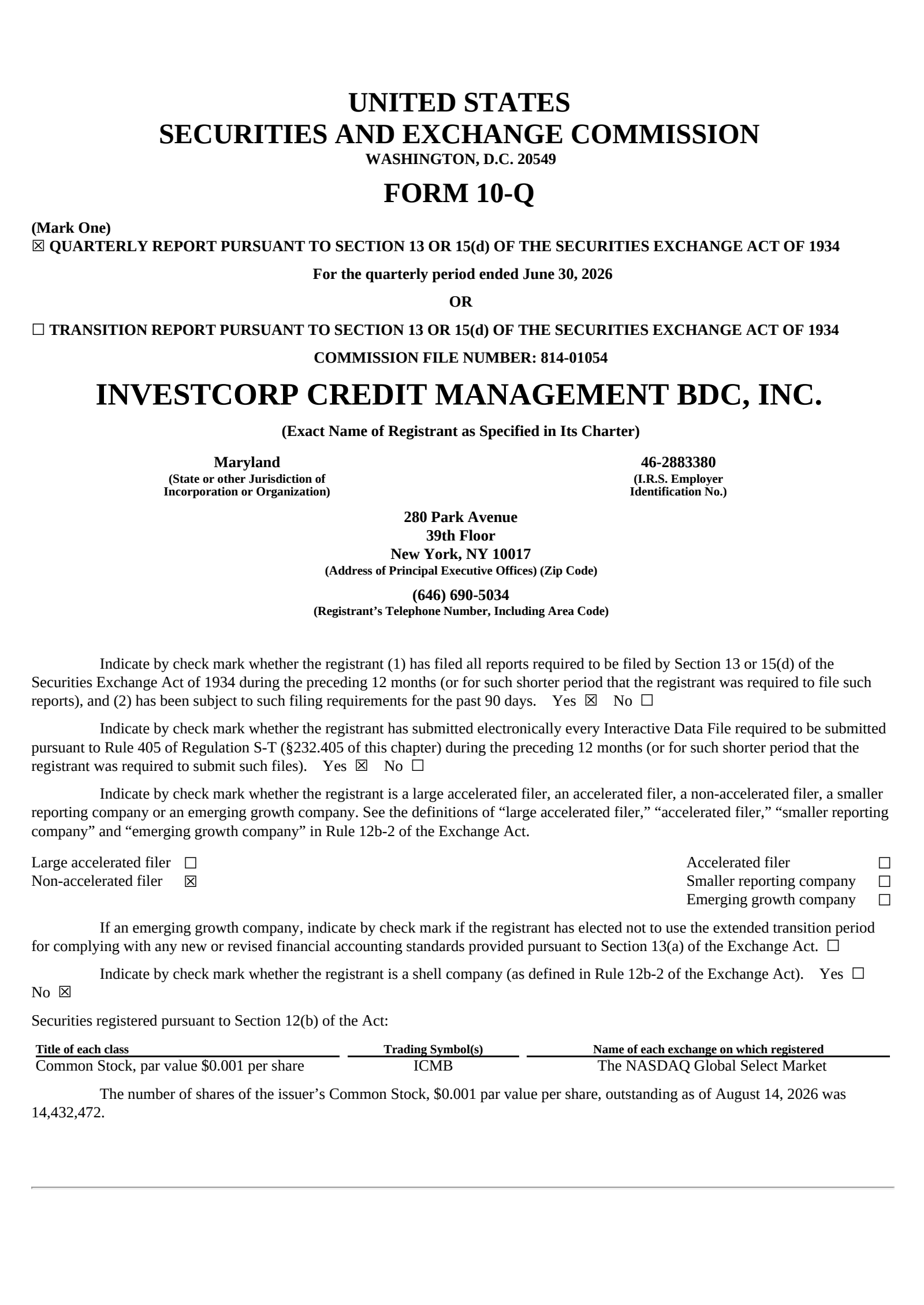 Investcorp Credit Management BDC's Q2 2026 Quarterly report