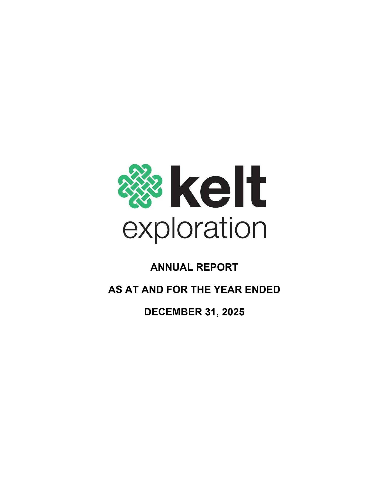 Kelt Exploration's Q4 2025 Annual report