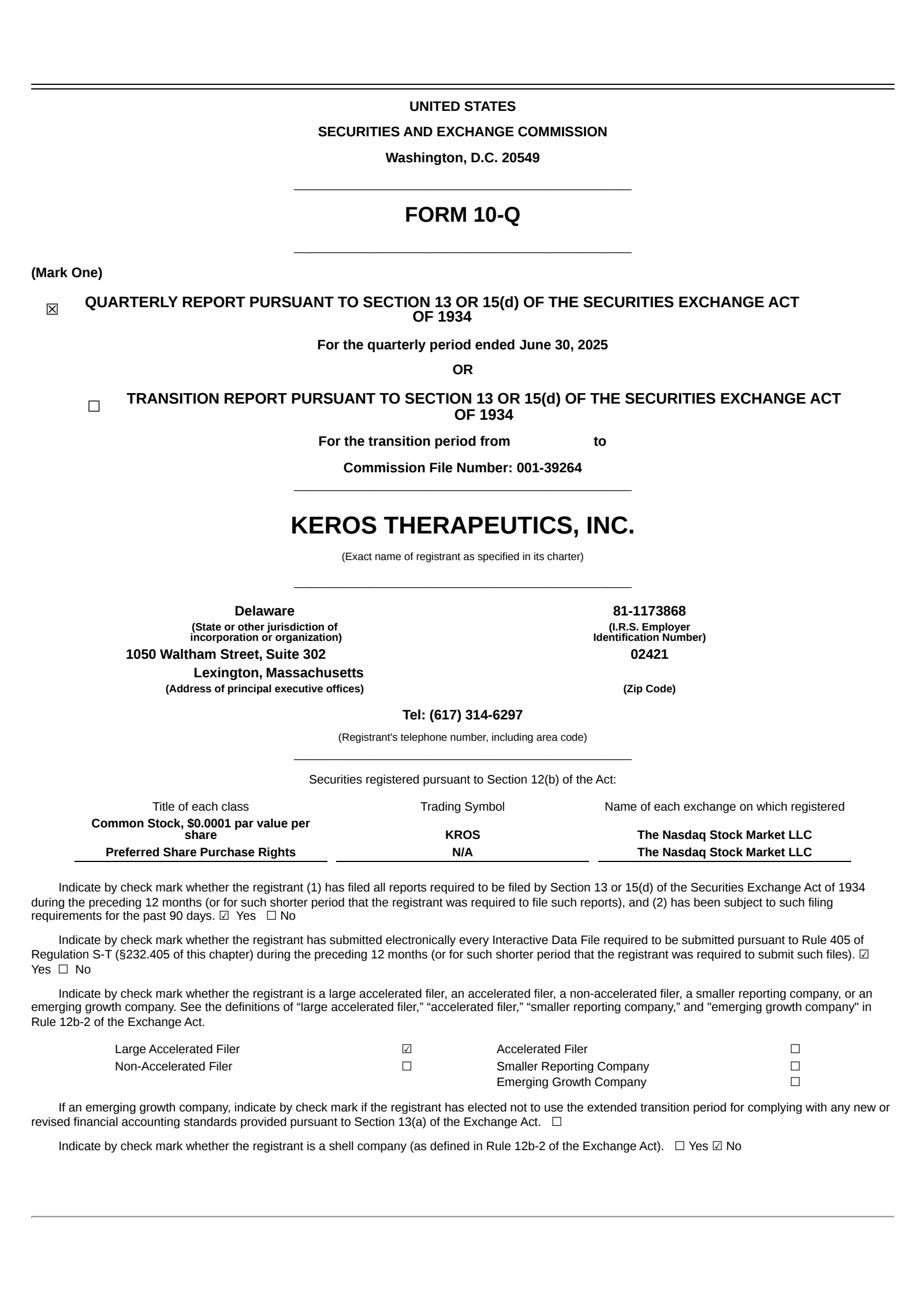 Keros Therapeutics' Q2 2025 Quarterly report