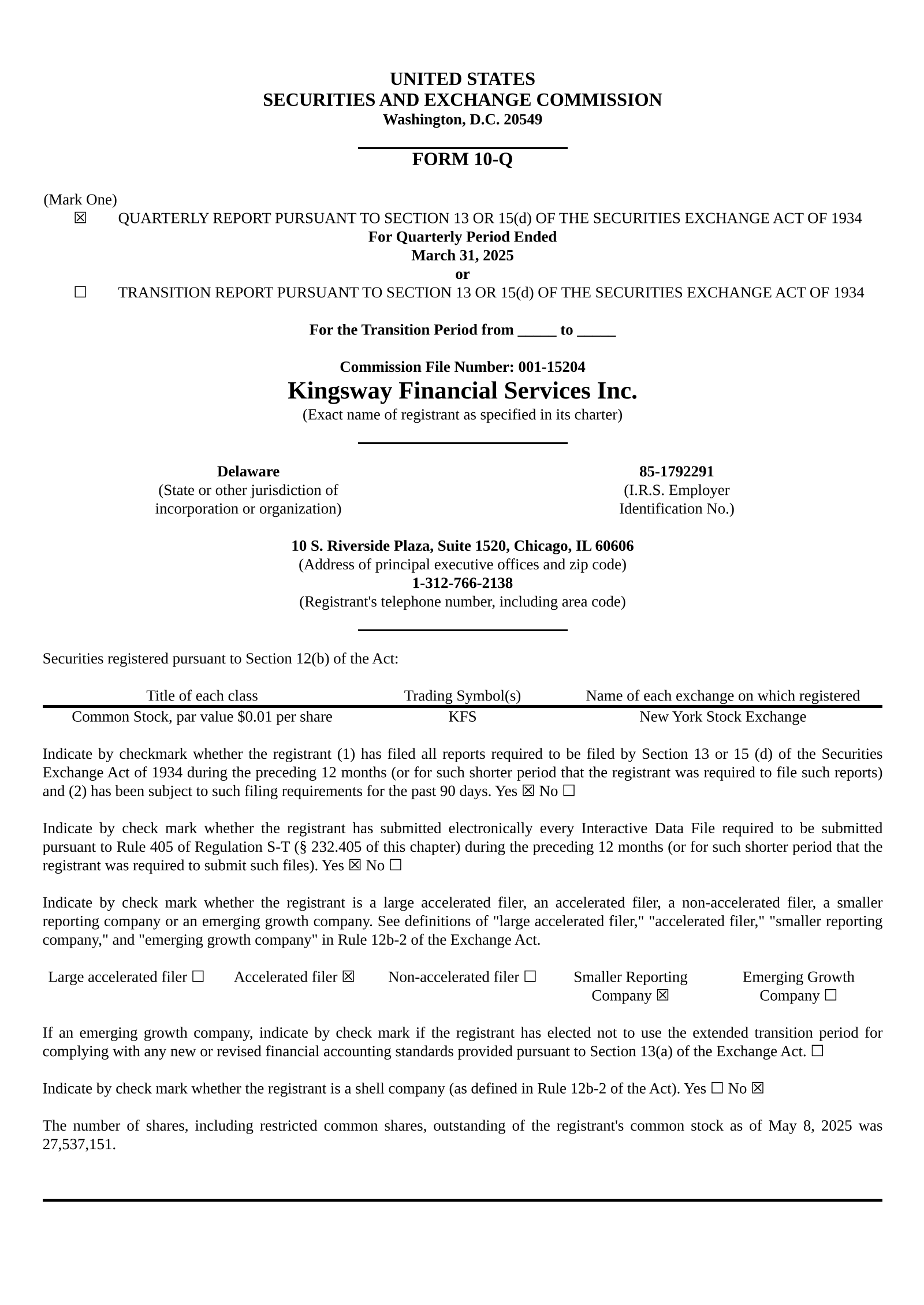 Kingsway Financial Services' Q1 2025 Quarterly report