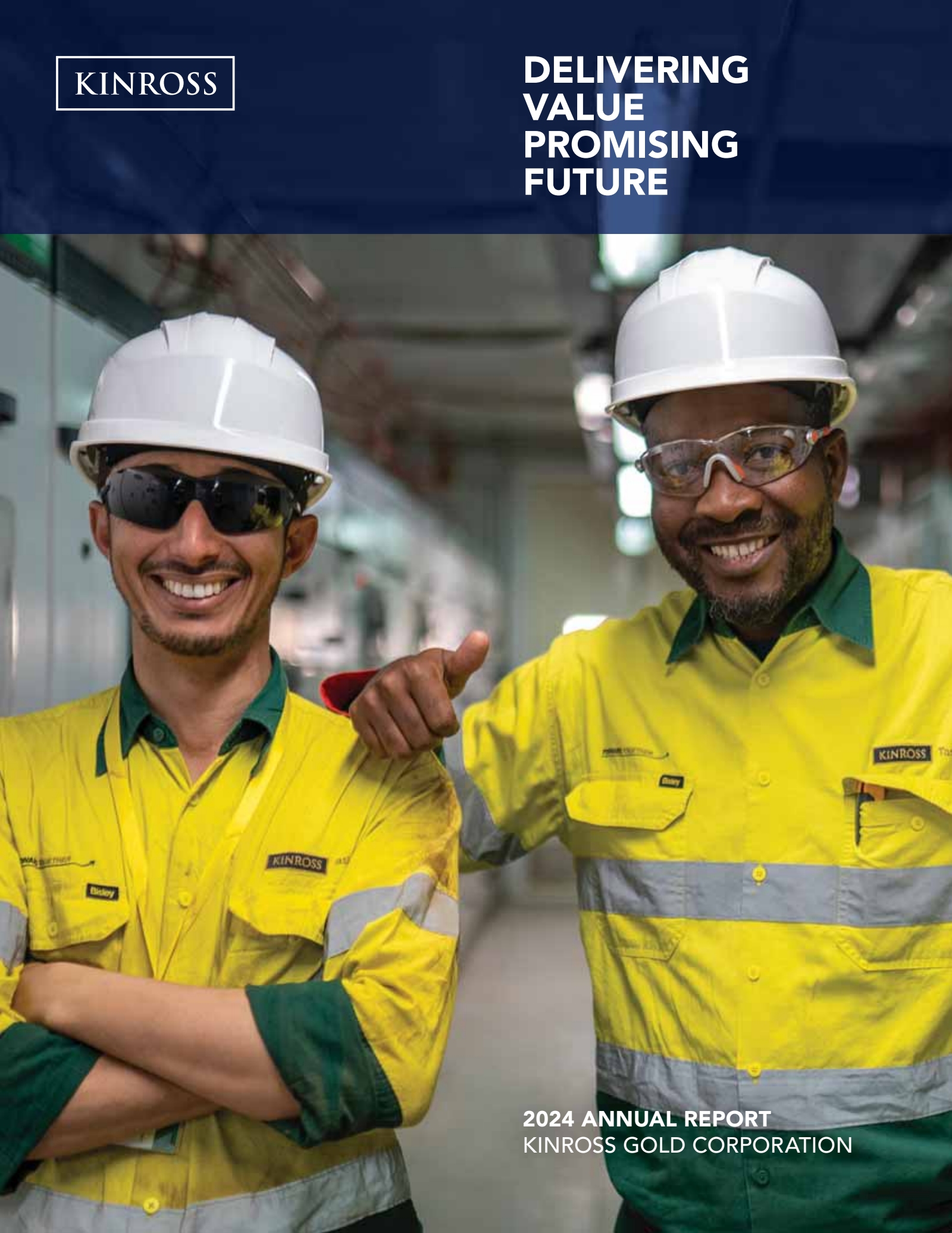 Kinross Gold's Q4 2024 Annual report